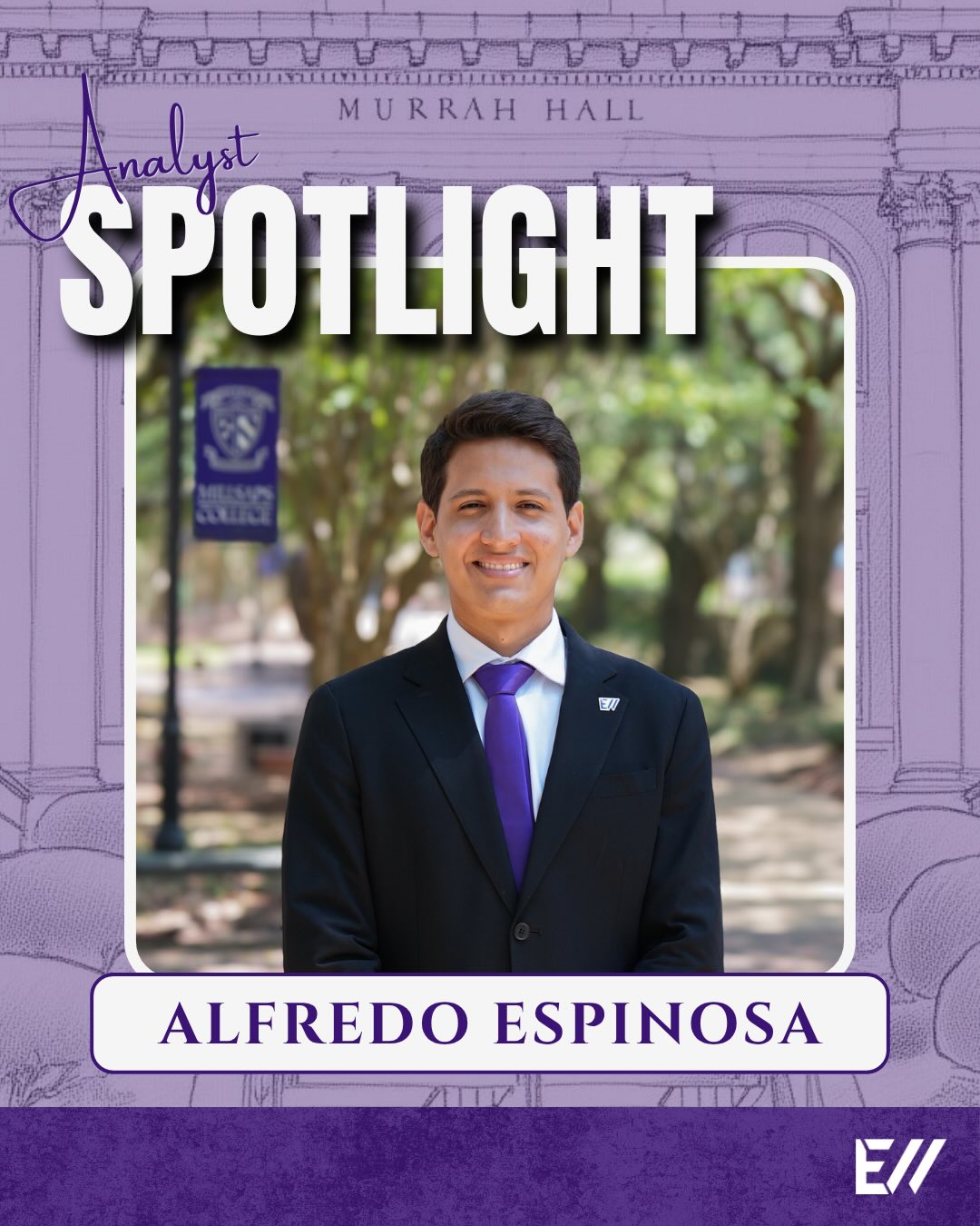 Meet the Analyst: ALFREDO ESPINOSA