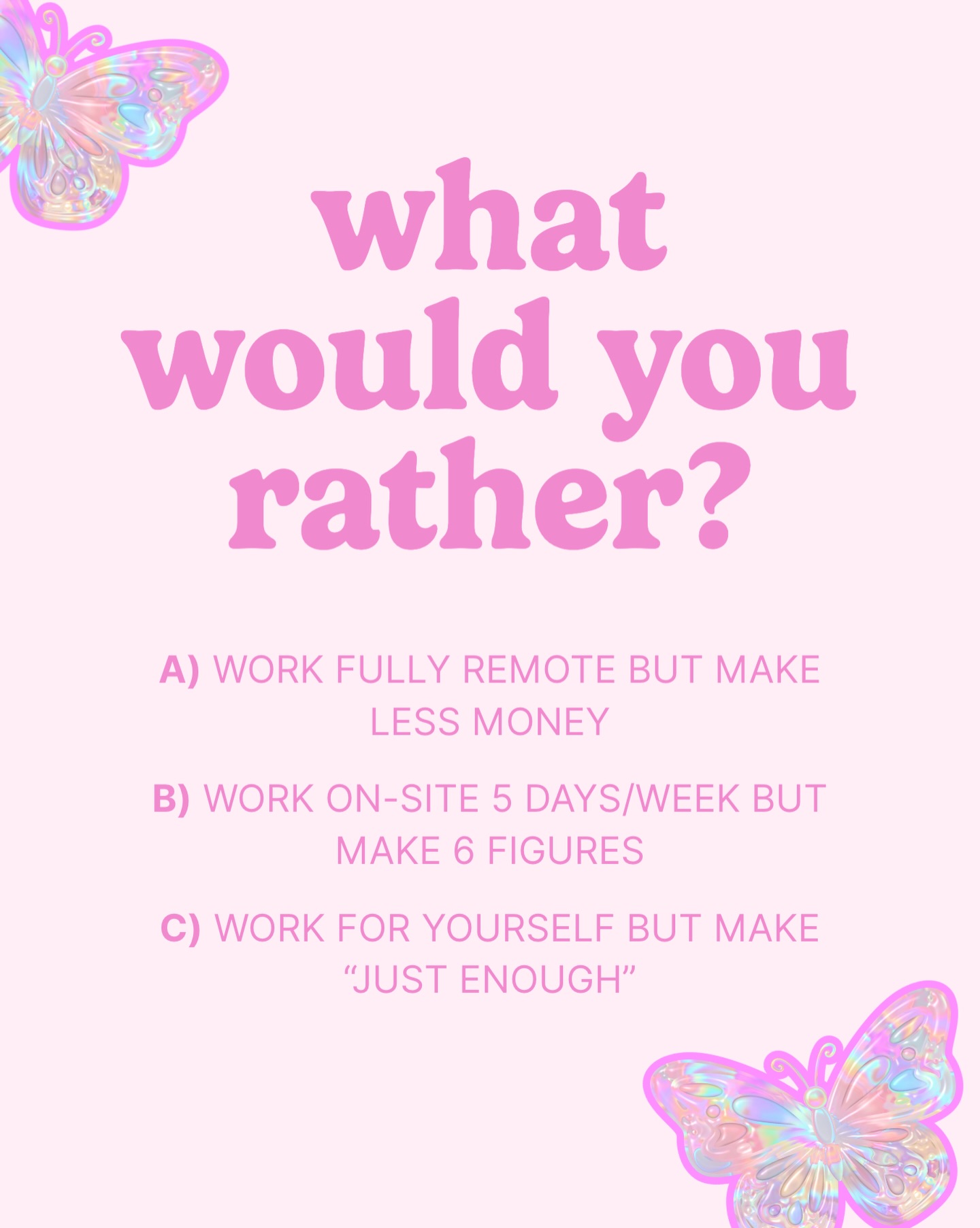 we have one weird little life - what are you choosing? (no wrong answer)