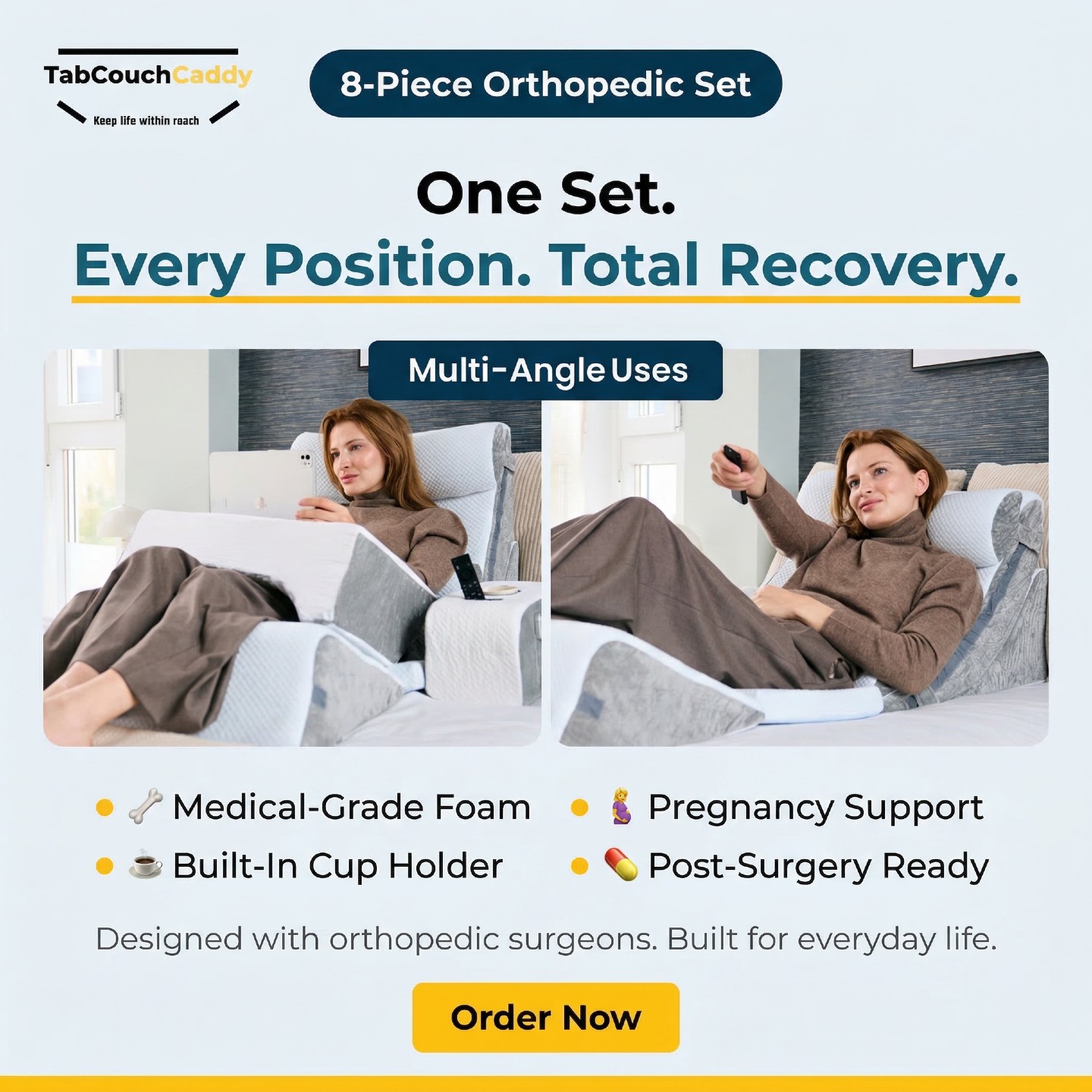 Rest Easy. Wake Refreshed. Live Better. 🛌✨
Transform your sleep and recovery with the TabCouchCaddy 8-Piece Orthopedic Wedge Pillow Set — customizable support designed to help you feel your best, day and night.
🧘♂️ Multi-use support for:
✅ Back pain relief
✅ Leg elevation
✅ Knee alignment
✅ Reflux & recovery
🌸 Medical-grade foam | Breathable covers | Easy to clean
Because great days start with great sleep.
👉 Discover better rest today: www.tabcouchcaddy.com
#TabCouchCaddy #OrthopedicPillow #SleepWell #PainRelief #Wellness