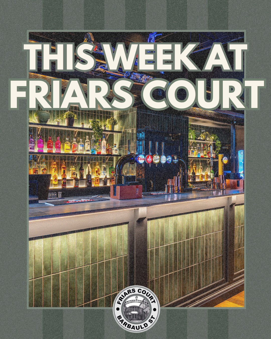 What’s on at Friars this week 🎶