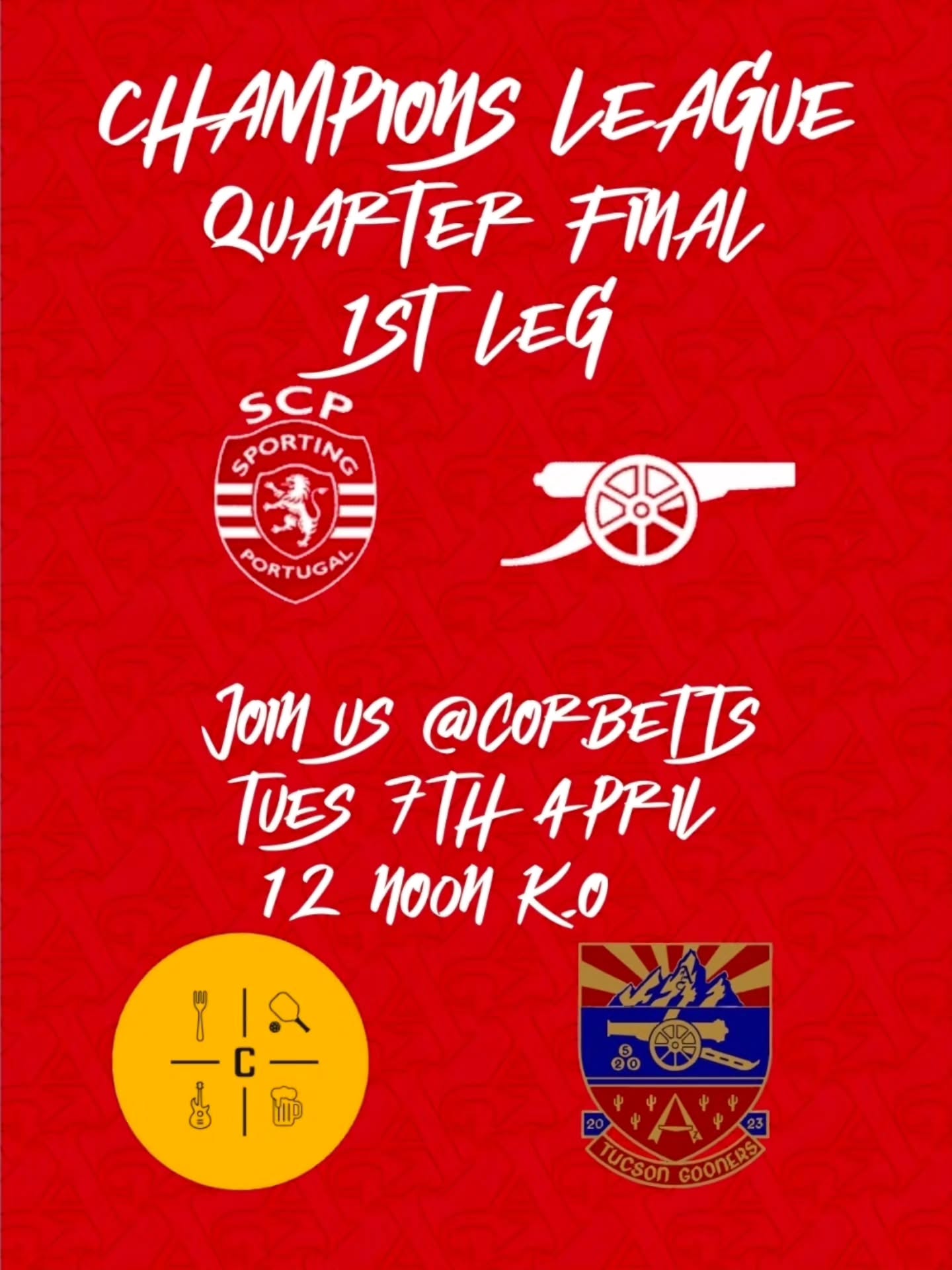 Join us @corbettstucson tues 7th April 12 midday k.o
Back in champions league action !
#coyg