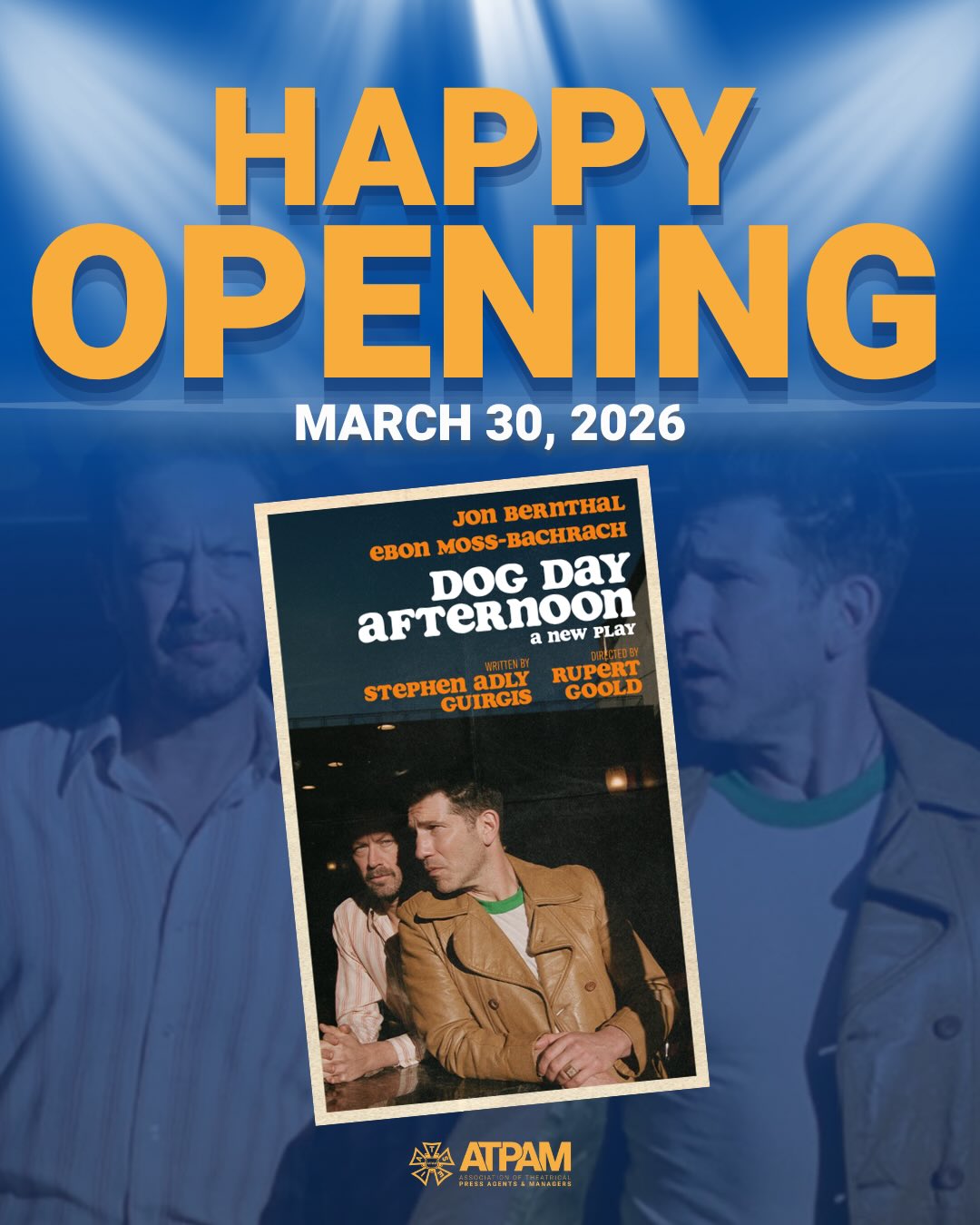 Our ATPAM members donโt rob banks, they just run them! ๐ ๐ญ Congratulations to the cast, crew, and press agents for opening @dogdaybway last night! ๐๐