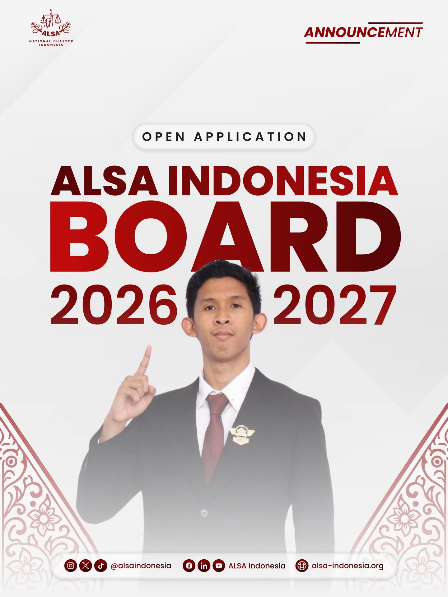 Warm Greetings, ALSAians!
To elevate ALSA Indonesia, we need more than just effort, we need synergy. The National Board stands as a progressive backbone, serving as a catalyst for the next generation of legal leaders.
Step up and take your place.
Let’s create a meaningful impact together for the 2026-2027 term!
The journey starts with you.
ALSA, Always be One!