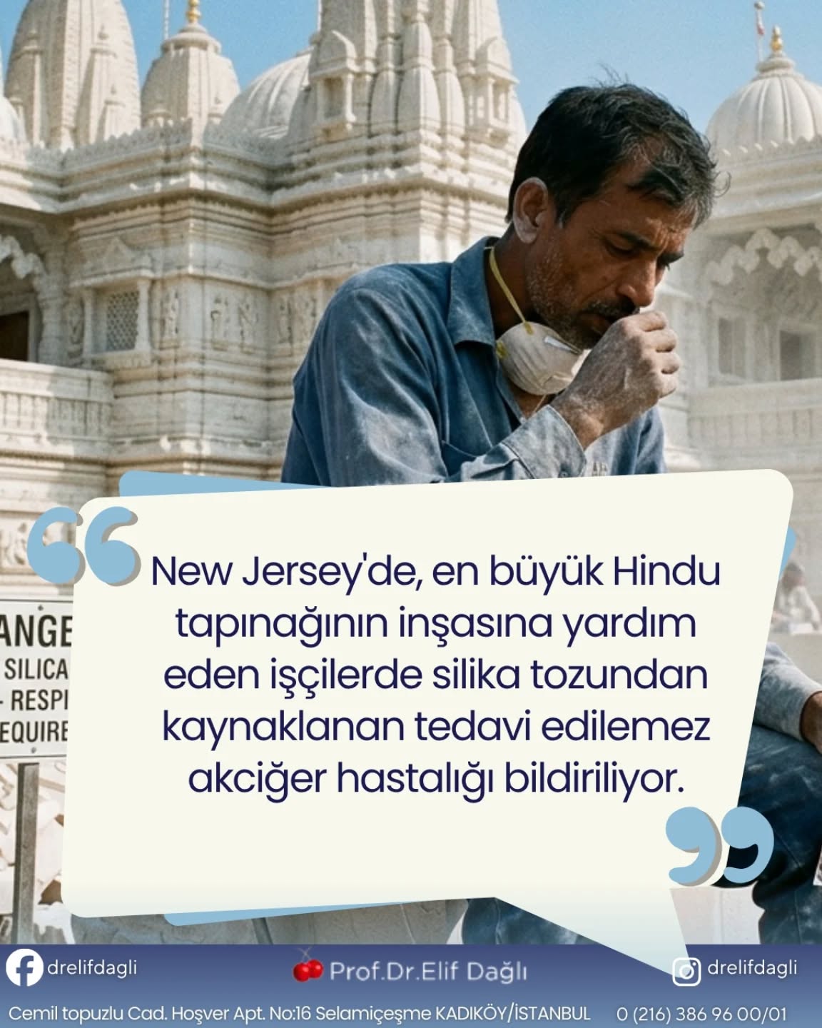 New Jersey'de, en büyük Hindu tapınağının inşasına yardım eden işçilerde silika tozundan kaynaklanan tedavi edilemez akciğer hastalığı bildiriyor.