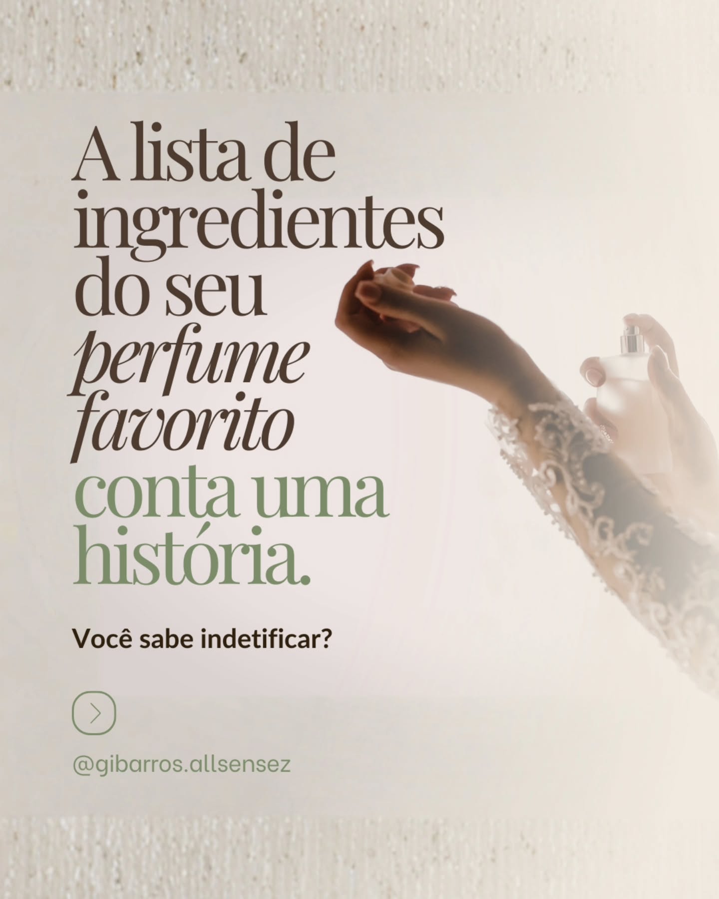 Você provavelmente já escolheu um perfume pelo cheiro e não voltou a pensar nele.
Mas a lista de ingredientes de uma fragrância conta uma história inteira. De onde vêm os materiais? Quanto tempo levam para ser processados? O que cada um faz no seu sistema nervoso?
Deslize para aprofundar esse olhar e, no último slide, uma referência que materializa esse conceito: uma casa de fragrâncias que transforma ingredientes icônicos da perfumaria fina em protagonistas de suas criações, com um trabalho reconhecido globalmente a partir de matérias-primas naturais.
@robertet_group
#AllSensez #EducacaoOlfativa #PerfumariaFina #ComoLerUmPerfume #Robertet