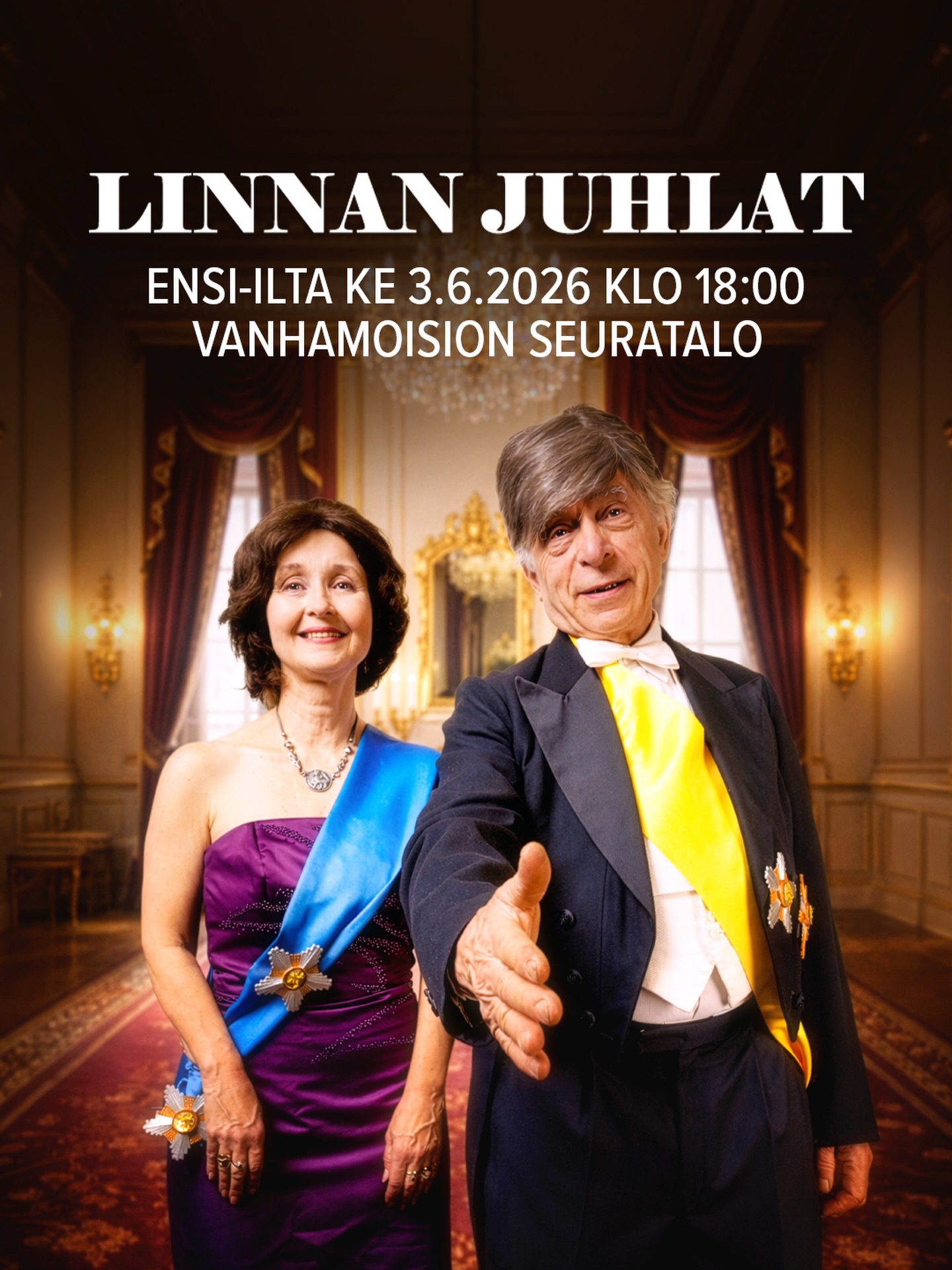 Oletko aina halunnut päästä Linnan juhliin ?
Nyt sinulla ainutkertainen mahdollisuus.
Ensi-ilta: ke 3.6.2026 klo 18.00
Muut esitykset:
pe 5.6. klo 18.00
su 7.6. klo 14.00
ti 9.6. klo 18.00
ke 10.6. klo 18.00
to 11.6. klo 18.00
la 13.6. klo 14.00
su 14.6. klo 14.00
ti 30.6. klo 18.00
ke 1.7. klo 18.00
to 2.7. klo 18.00
la 4.7. klo 14.00
su 5.7. klo 14.00
Varaa liput: sähköpostilla teatterikuumetta@gmail.com tai tekstiviestillä 0400 182 263