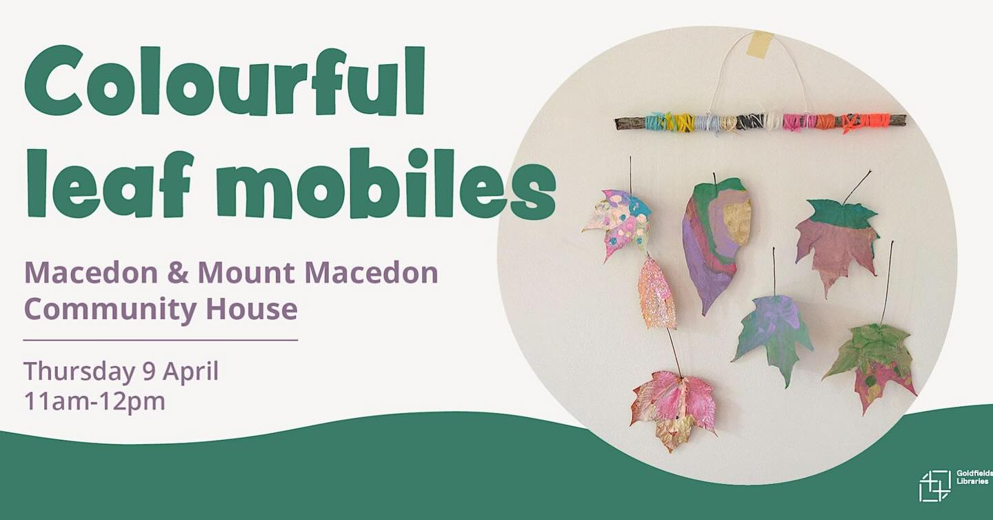 School Holiday Fun at MMMCH
Celebrate the colours of the season and create an autumn leave mobile using real leaves, paint, colourful yarn and plenty of imagination.
April 9th 11am - 12pm
Ages 5-12
Please reserve your spot by following the link: https://www.eventbrite.com.au/e/colourful-leaf-mobiles-tickets-1985341892043?aff=odcleoeventsincollection