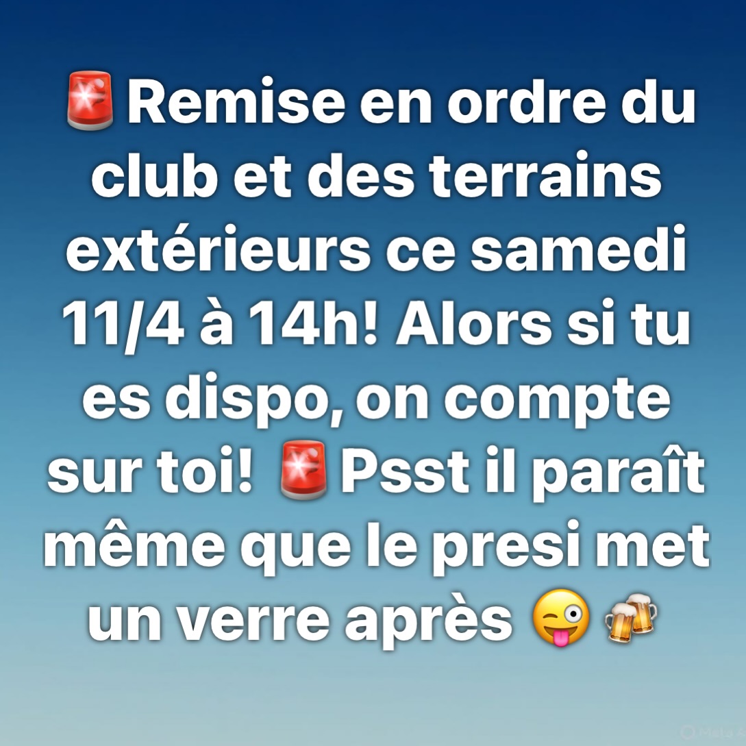 Appel aux volontaires ! 🚨 Comme chaque année, nous devons préparer notre beau club pour la saison été ☀️ Si vous êtes dispos, n’hésitez pas à venir nous aider 💪🏼