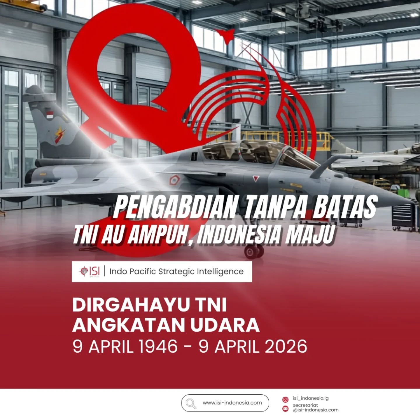Dirgahayu TNI AU ✈️
Jaya di udara, kuat menjaga Indonesia.
Teruslah menjadi garda terdepan dalam menjaga langit Nusantara.
#DirgahayuTNIAU80 #ISI #TahuISI #RiseForTheNations #IndoPacificStrategicIntelligence