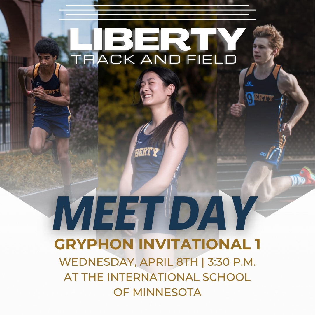 It’s Meet Day!
This afternoon, our Liberty Classical Track and Field Team opens their spring season!
Our Lions will play against athletes from Eagle Ridge Academy, Benilde Saint-Margaret’s, St. Croix Prep, NLA/ LILA, Hiawatha Collegiate Academy, Agape Christi Academy, and Twin Cities Academy.
The meet will begin at 3:30 PM at The International School of
Minnesota.
Go Lions!