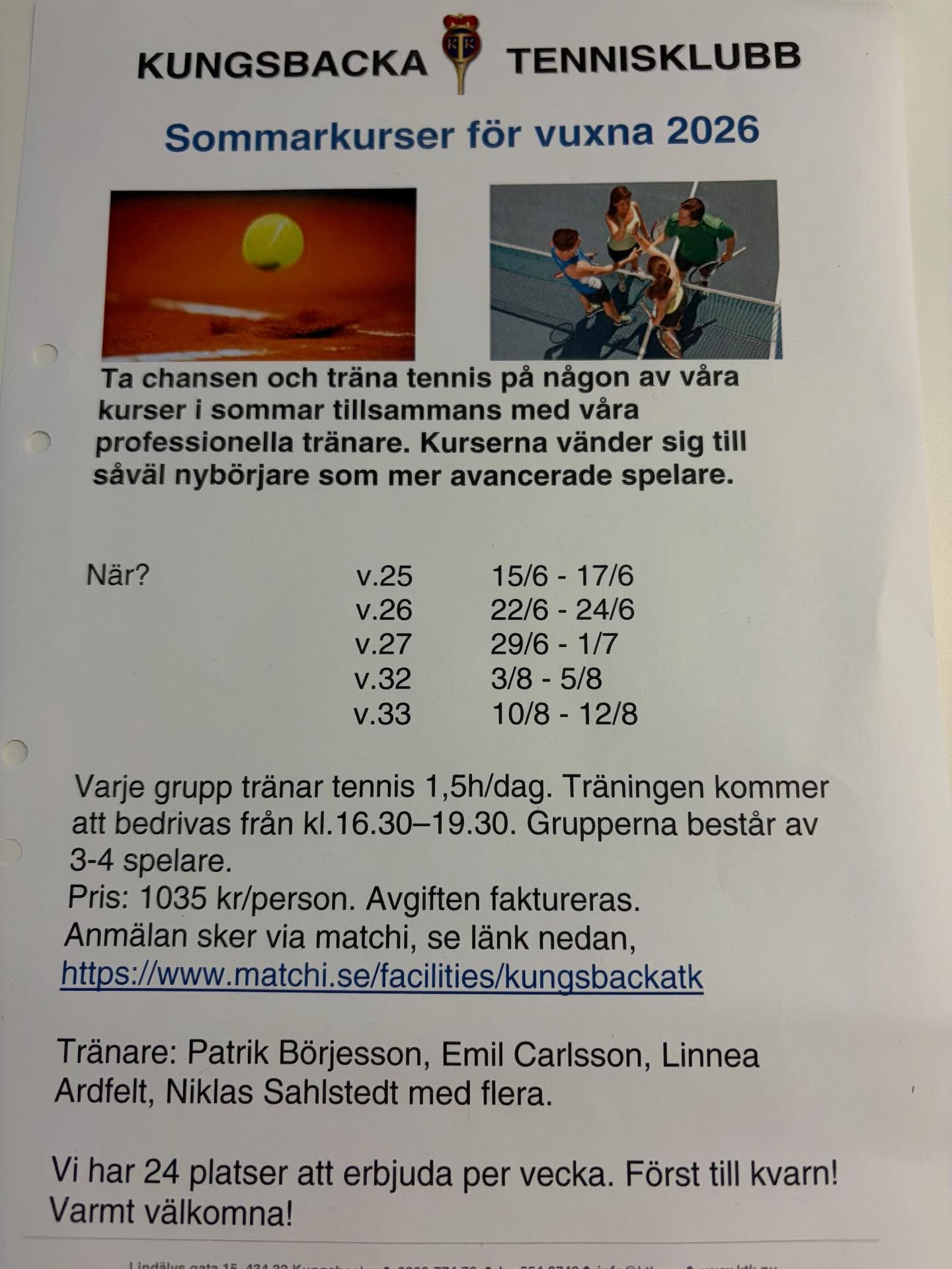 Sommarens kurser för vuxna finns nu upplagda på Matchi och anmälan är öppen. 🎾✌️
Ni hittar mer info på www.ktk.nu
Varmt välkomna in med er anmälan! ☀️