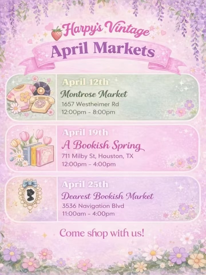 Soooooo excited for our April Markets! (We
might add a couple more ๐ so stay tuned!)
Book Markets, Bridgerton themed Markets, Vintage & Y2K markets right in time for Spring Season! ๐ธ๐ท๐ชท See yaโll there! ๐
Montrose Market
APR. 12th
๐1657 Westheimer Rd
12:00pm - 8:00pm
Her_Market_HTX A Bookish Spring
APR. 19th
๐711 Milby St
12:00pm - 4:00pm
MGS Dearest Bookish Market
APR. 25th
๐3536 Navigation BLVD
11:00pm - 4:00pm
#thingstodoinhouston #markets #SupportSmallBusiness #spring #ShopLocalHouston