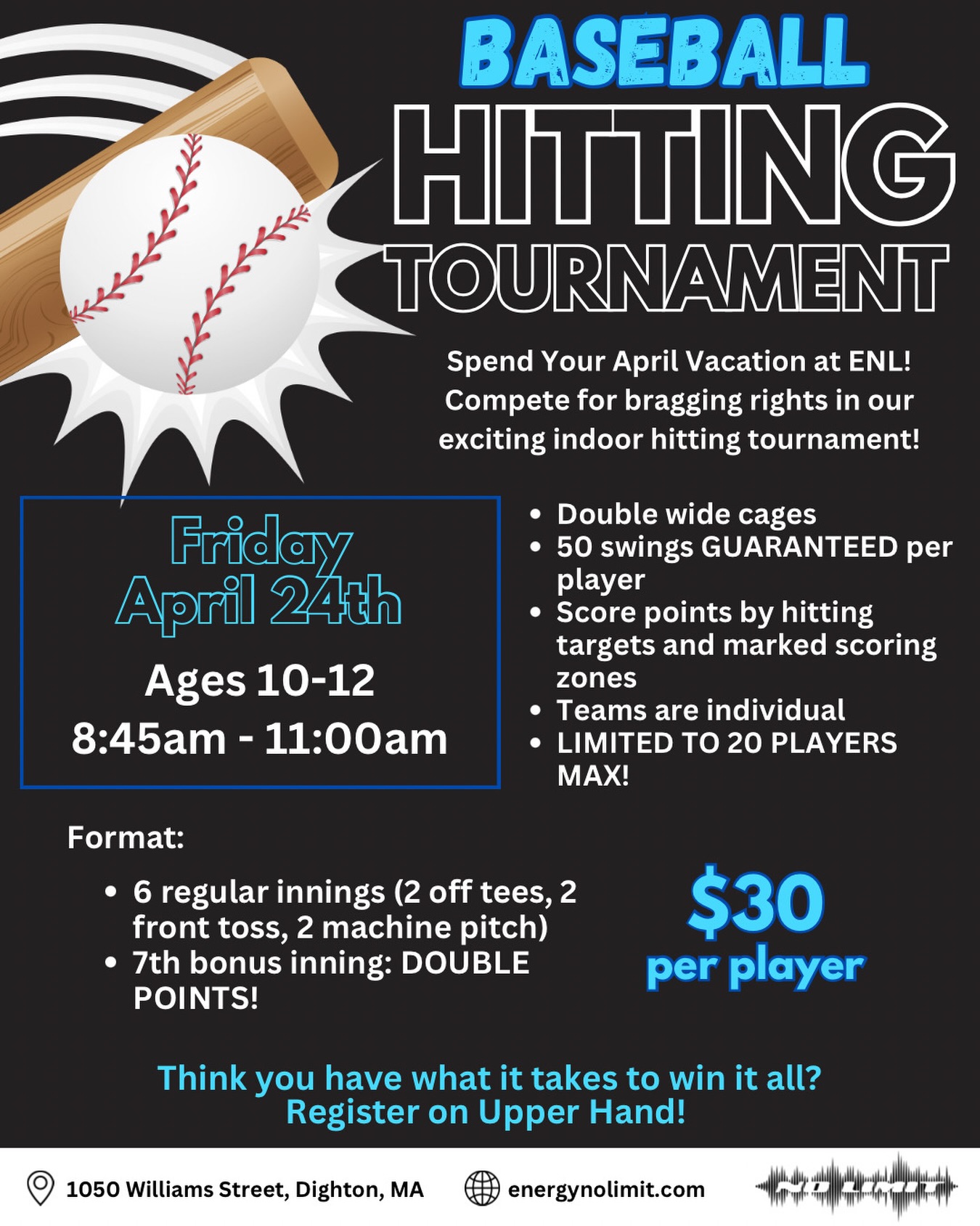 April Vacation is coming up! Grab your squads and join our hitting tourney ⚾️
https://app.upperhand.io/customers/2200-energy-no-limit/events/174591-april-vacation-baseball-hitting-tourney-10-12