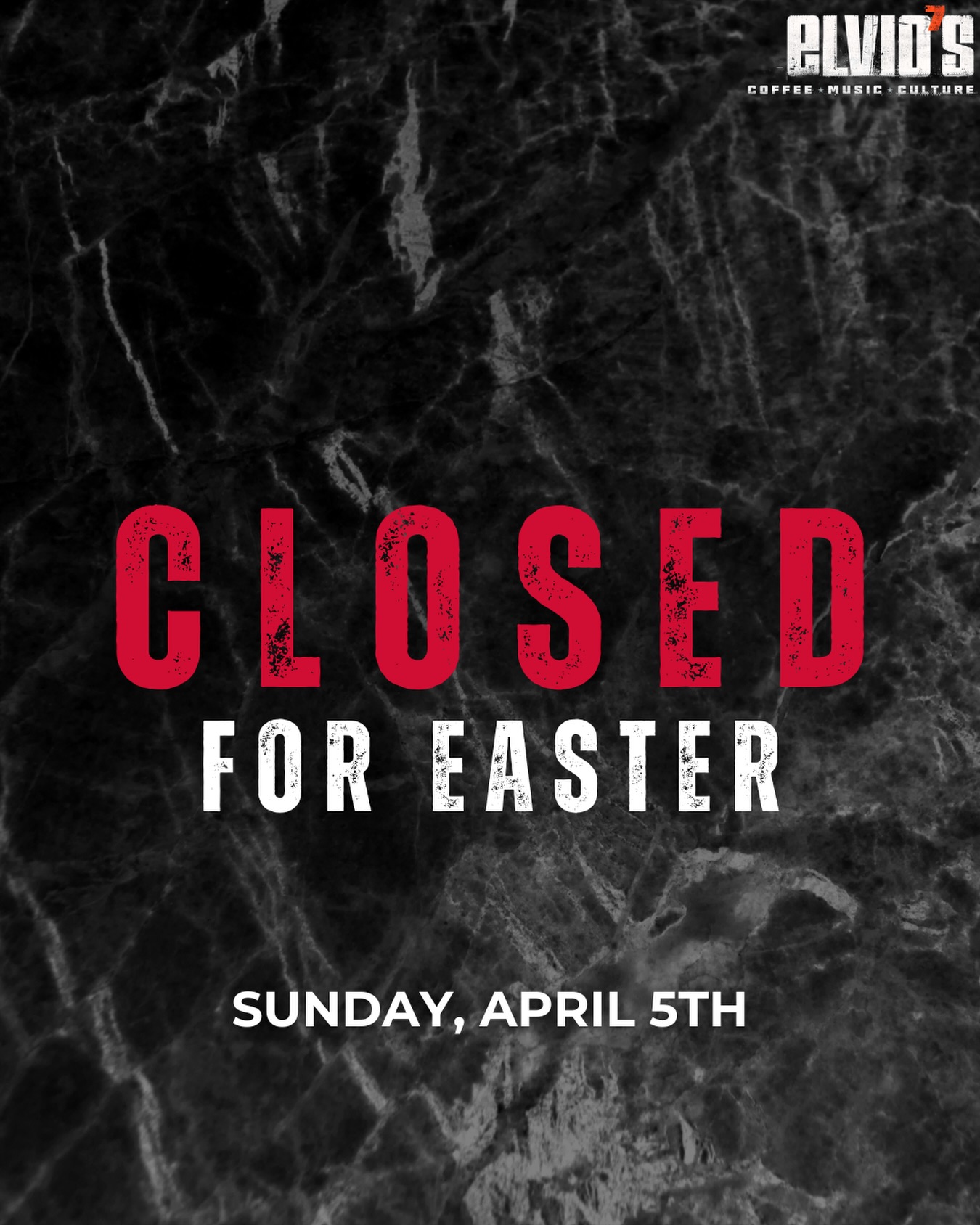 Closed For Easter
Sunday, April 5th
We’ll be back Monday.