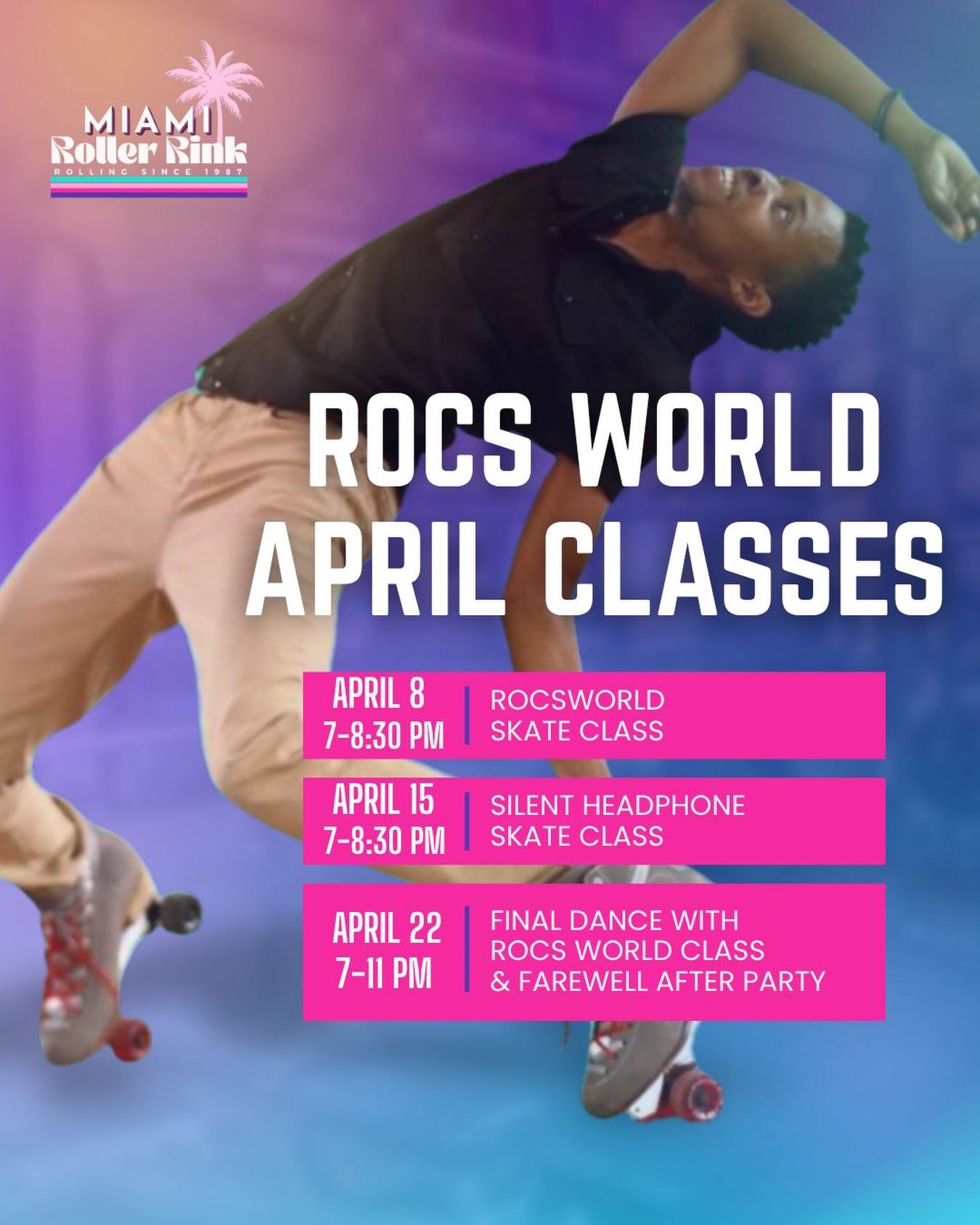ROC’s last spins around the rink 🛼✨
Join us as we celebrate Roc’s World this month with a final roll of skating classes and his farewell party!
📅 April 8 | 7–8:30 PM
→ ROC’s World Skate Class
📅 April 15 | 7–8:30 PM
→ Silent Headphone Skate Class
📅 April 22 | 7–11 PM
→ Final Dance with Roc’s World Class + Farewell After Party
Come celebrate, skate, learn and wish him the best of luck on his next chapter. 🌟
#RocsWorld #FarewellParty #SkateClass #SilentHeadphoneSkate #Miamievents