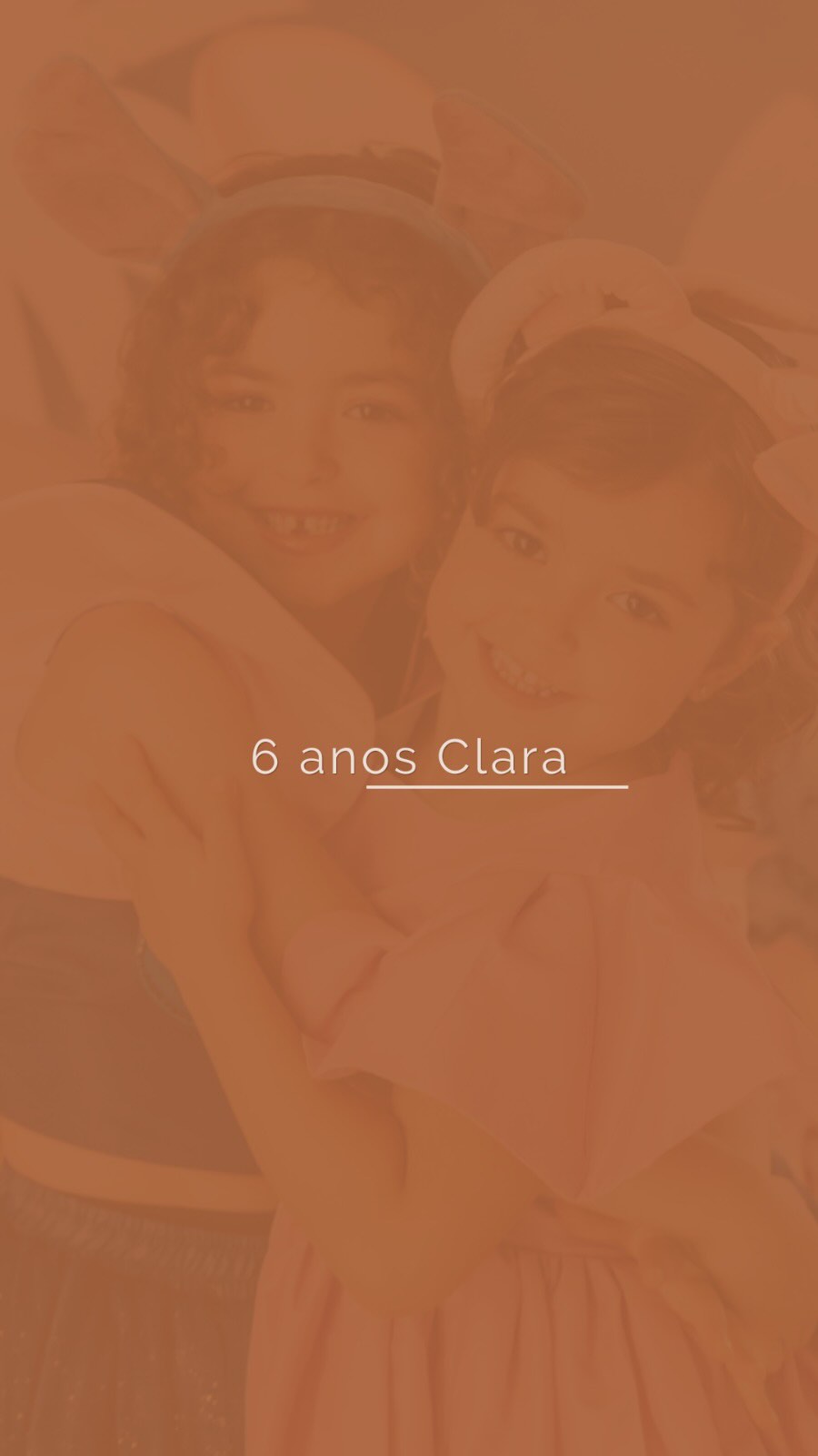 6 anos da Clara 📸💕