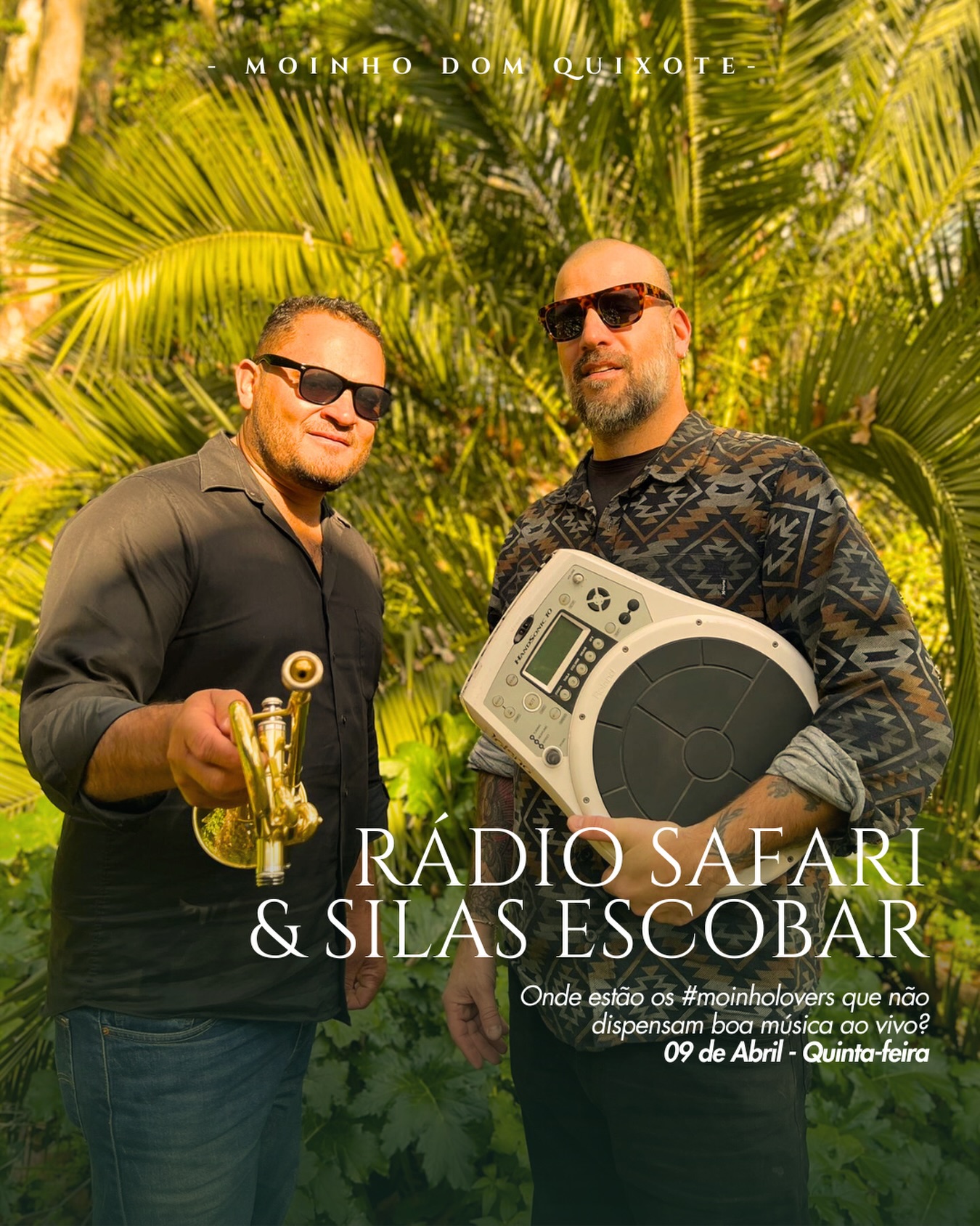 Onde estão os #moinholovers que não dispensam boa música ao vivo? 🎶
Na quinta-feira, dia 9 de abril, a nossa esplanada volta a receber mais uma edição imperdível do #MúsicaNoMoinho, desta vez ao ar livre e com uma energia especial de fim de dia!
A banda sonora fica a cargo da sempre vibrante Rádio Safari @djtiagotocha, que regressa com boa companhia: Silas Escobar @silas__escobar, trazendo o seu trompete ao vivo para dar ainda mais magia ao pôr-do-sol. ✨
Chega cedo, junta os amigos, descobre as novidades da nossa ementa e desfruta de um final de tarde com vista, música e uma atmosfera única.
⏰ A partir das 19h
Reservas exclusivas para grupos em moinhodomquixote.com/reservas
Esperamos por ti! 😄
______________
Where are the #moinholovers who can’t resist good live music? 🎶
On Thursday, April 9th, our esplanade hosts another unmissable open-air edition of #MúsicaNoMoinho with that special end-of-day vibe!
Setting the tone is the ever-vibrant Rádio Safari, joined by a special guest: Silas Escobar, bringing live trumpet sounds to make the sunset even more magical. ✨
Come early, bring your friends, explore our latest menu additions, and enjoy a late afternoon filled with views, music, and great energy.
⏰ Starting at 7 PM
Reservations available for groups only at moinhodomquixote.com/reservas
We’ll be waiting for you! 😁