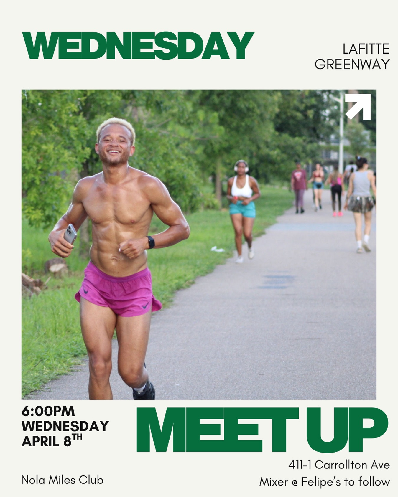 WEDNESDAY NIGHT ON THE GREENWAY 🌿🏃🏽♂️
Your midweek reset with Nola Miles Club. Walk, run, connect — then stay for the vibes after.
📍 Lafitte Greenway
🕕 6:00 PM
📅 Wednesday, April 8th
📍 411 N Carrollton Ave
🍹 Mixer at @felipestaqueria to follow
REMINDER:
No RSVP needed for our weekly walk/run meetups.
Just:
✔️ Sign our one-time waiver
✔️ Check in via QR code when you arrive
✔️ Walk, run, connect
Bring a friend, meet someone new, or pull up solo — we got you.
See you tomorrow.
#explore #fyp #neworleansrunclub #neworleanswalkclub #nolamilesclub