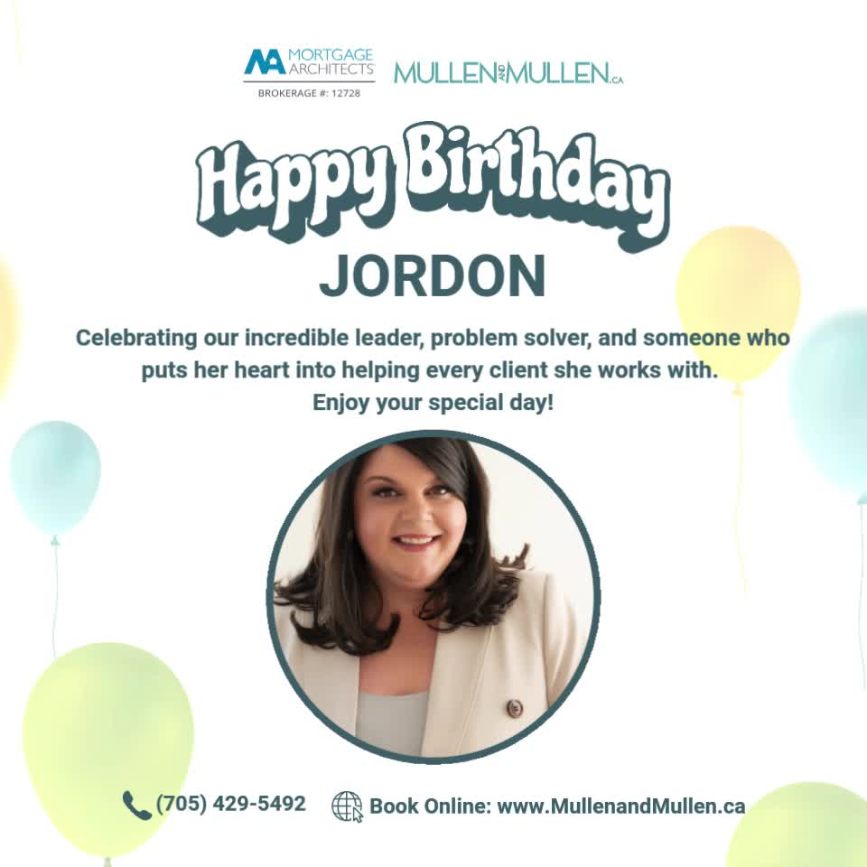 🎉🎂 Wishing our very own Jordon Mullen a very Happy Birthday today, April 7! 🎈
Today we’re celebrating an incredible leader, problem solver, and someone who puts her heart into helping every client she works with.
Your drive, passion, and commitment make a huge difference every day.
Hope you have an amazing birthday and a year ahead filled with even more success and great moments to celebrate! 🥳
MORTGAGE ARCHITECTS, BROKERAGE #12728
#HappyBirthday #TeamMullenandMullen #LifesMoments #MullenandMullen #WasagaBeach #Clearview #MortgageArchitects