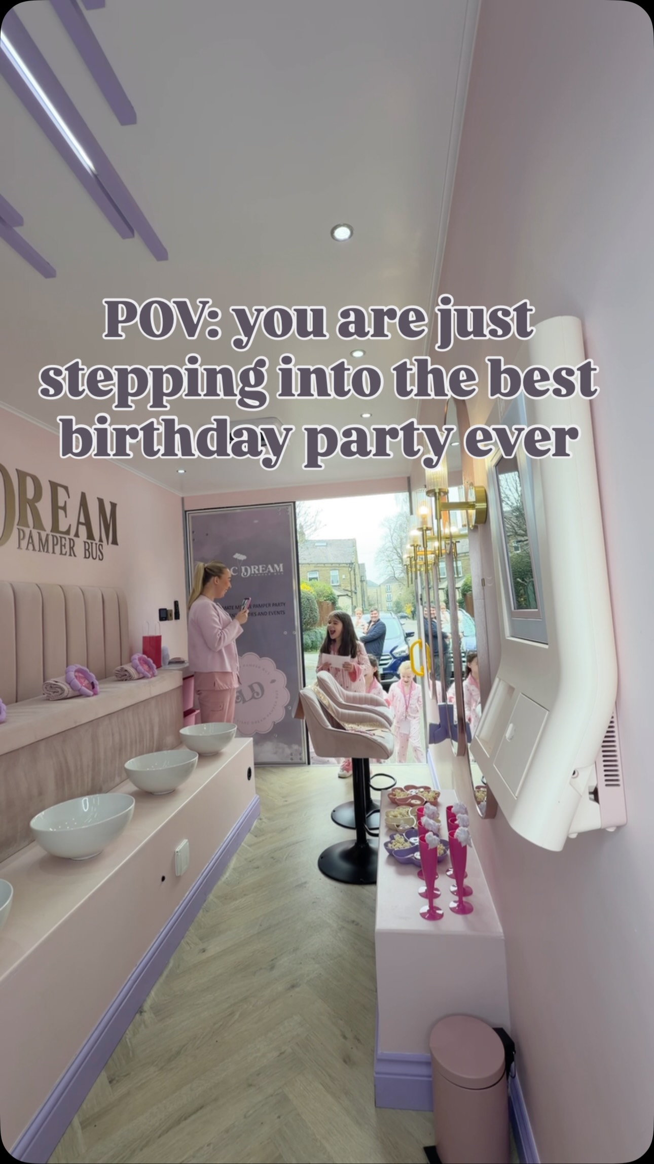 POV: you are just stepping into the best birthday party ever ๐๐ค๐ #lilacdreampamperbus #explore #mobilespaforkids #kidspamperparty #manchestermums