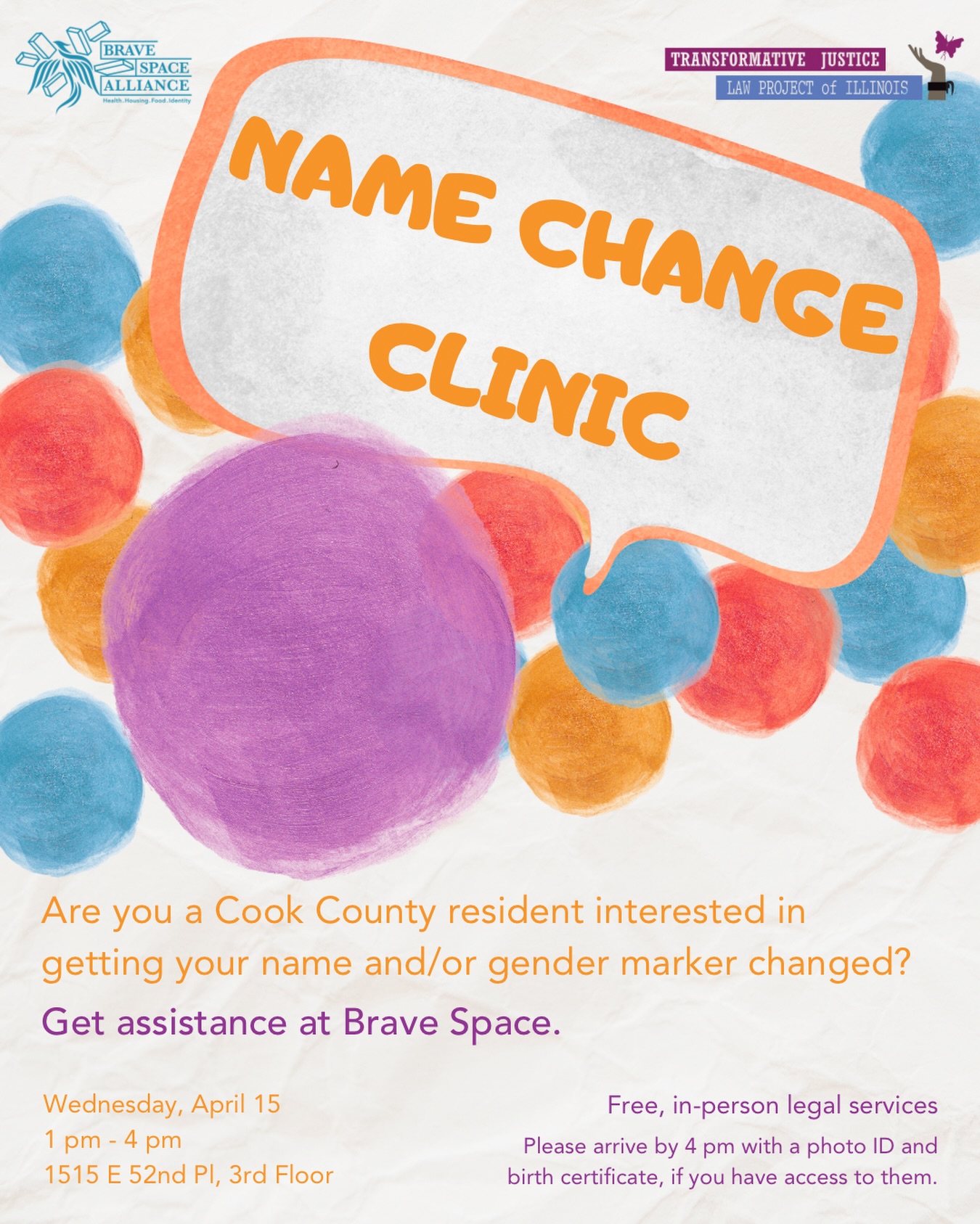 Join us in the space for a Name Change Clinic with @transformativejusticelawproj! 💬
Live in Cook County and want to get your name and/or gender marker changed? Stop by BSA next Wednesday, April 15, from 1 pm - 4 pm for free legal assistance 📚
🪪 Please bring a photo ID and birth certificate if you have access to them. If you do not, you may receive assistance in getting them.
ℹ️ If you are seeking a name change and have any criminal convictions, please bring any information you may have about your cases) with you.
If you would like to join the TJLP waitlist for virtual assistance or if you live outside Cook County, fill out an intake at tjlp.org/ name-change-mobilization-1.
Bring a snack, book, friend, or something to keep you occupied while you wait — see you there! 🧡
#namechange #namechangeclinic #transsupport #identityaffirmingcare #transchicago