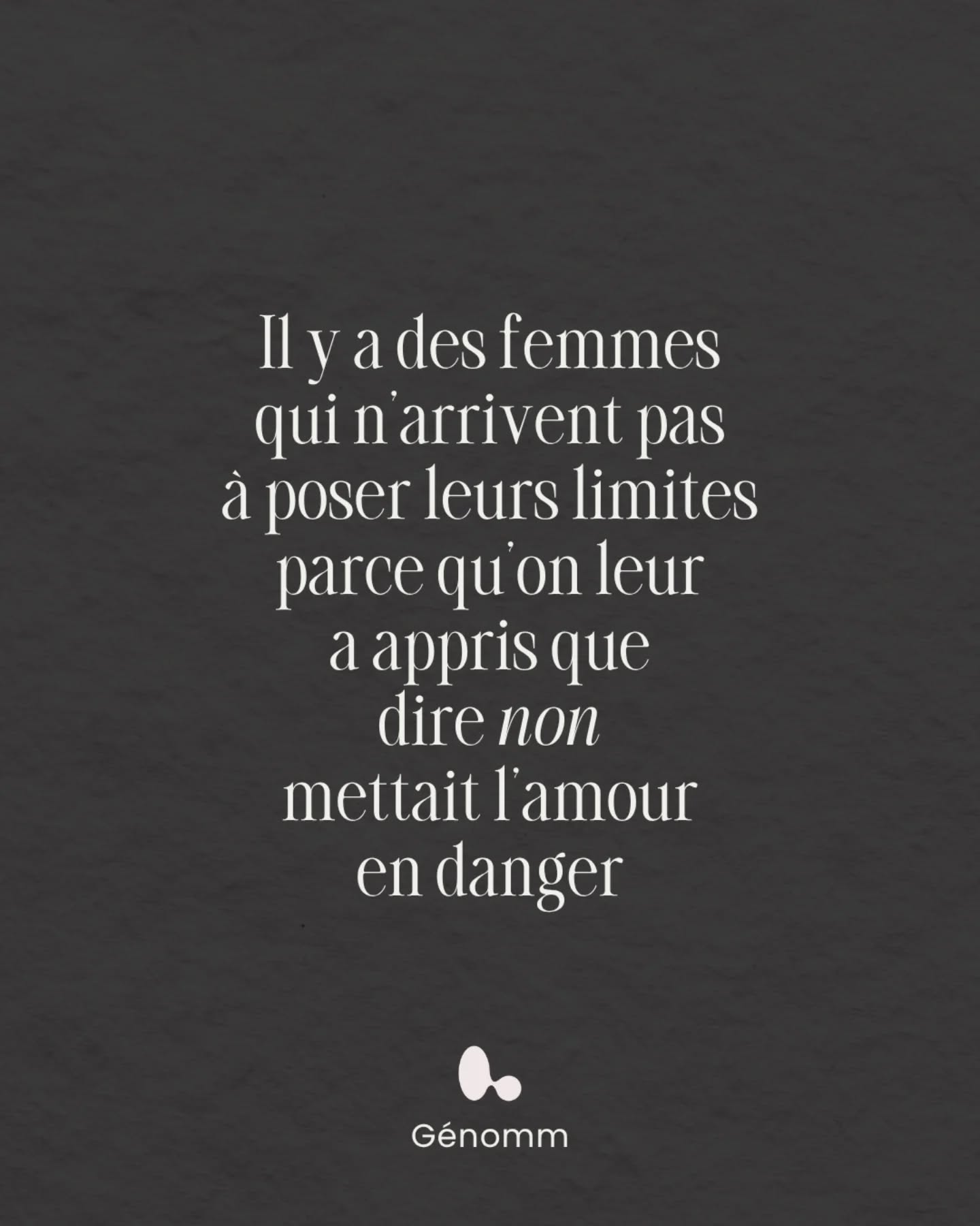 Ce fonctionnement s’ancre souvent dans des expériences précises.
Par exemple, une mère qui se taisait pour éviter les conflits, un père imprévisible dont il fallait anticiper les réactions, un climat familial où l’amour était retiré dès qu’un désaccord apparaissait. Parfois, l’enfant a été valorisé pour sa capacité à être sage, facile ou même "adaptable", intégrant très tôt que ses besoins passaient après ceux des autres.
À l’âge adulte, cela peut conduire à tolérer l’inacceptable, à minimiser des comportements pourtant problématiques, voire à rester dans des relations déséquilibrées ou destructrices.
Dans certains cas, le danger devient réel : difficulté à s’éloigner d’un partenaire agressif, à reconnaître des mécanismes d’emprise ou à protéger ses propres limites.
L’approche transgénérationnelle permet d’élargir encore la lecture. Dans certaines lignées, s’opposer a pu avoir des conséquences lourdes : une grand-mère dépendante économiquement qui ne pouvait pas quitter un conjoint violent, une arrière-grand-mère ayant perdu son statut ou ses ressources après une séparation, des femmes ayant appris à tenir coûte que coûte pour préserver la stabilité familiale.
Ces réalités ont pu laisser des traces durables, transmises sans discours explicite, mais intégrées dans les manières d’être en relation.
Ainsi, ne pas poser de limites ne relève pas uniquement d’un choix individuel, mais peut s’inscrire dans une fidélité inconsciente.
Pour changer cela, il ne s’agit pas seulement d’apprendre à dire non, mais de déconstruire l’association entre refus et perte d’amour, pour retrouver une capacité de discernement et de protection, dégagée de la peur héritée.
Et pour en apprendre encore plus, rendez vous chez Génomm (lien en bio 🔗)