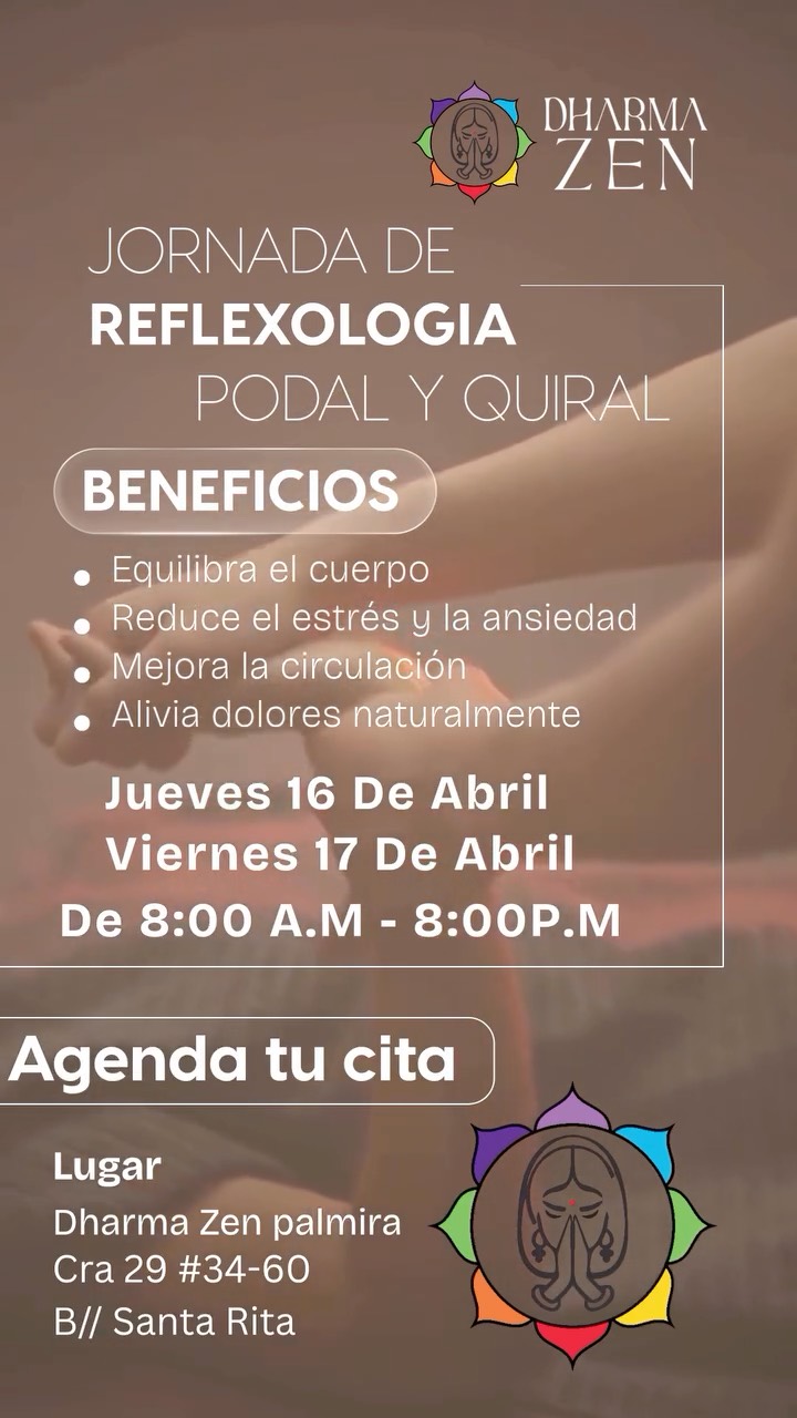 ✨ ¿Sabías que tus pies cuentan la historia de tu salud?
Únete a nuestra jornada especial de Reflexología.
📅 Jueves 16 y viernes 17 de abril.
🕗 Horario extendido: 8am - 8pm.
Reservas disponibles en Dharma Zen.
¡Asegura tu espacio ahora! 📲
#dharmazen #yogapalmira #terapiasintegrativas #reflexologia #palmira