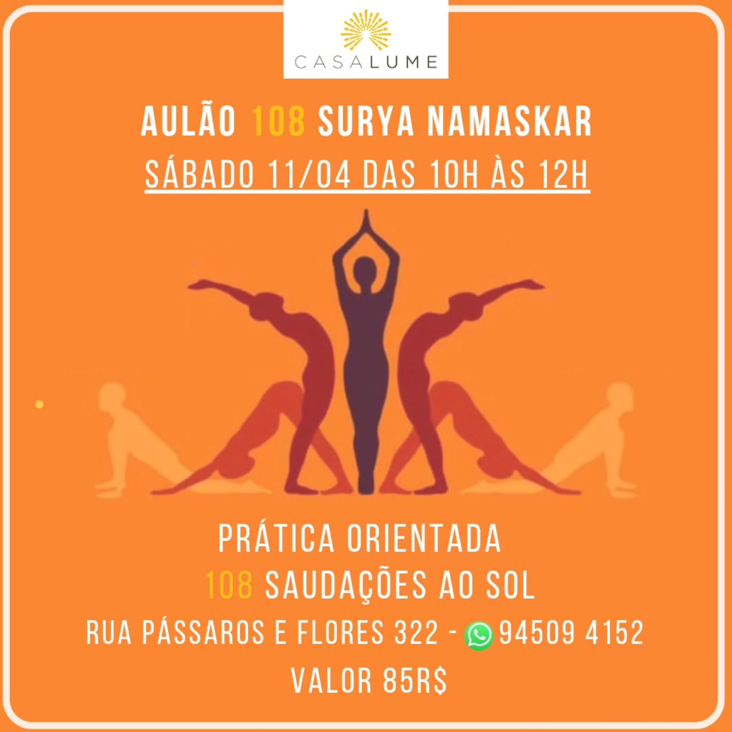 Aulão de 108 Surya Namaskar
Casa Lume Yoga Brooklin
Uma prática contínua que desafia e organiza o corpo, estabiliza a respiração e direciona a atenção. Os 108 ciclos não são um desafio estético, são um método: repetição, ritmo e clareza.
Na Casa Lume, conduzimos essa travessia com precisão e escuta. Cada saudação é um retorno ao eixo, sem excessos, sem distração.
Indicado para quem já transita por práticas dinâmicas e sustenta presença ao longo do tempo.