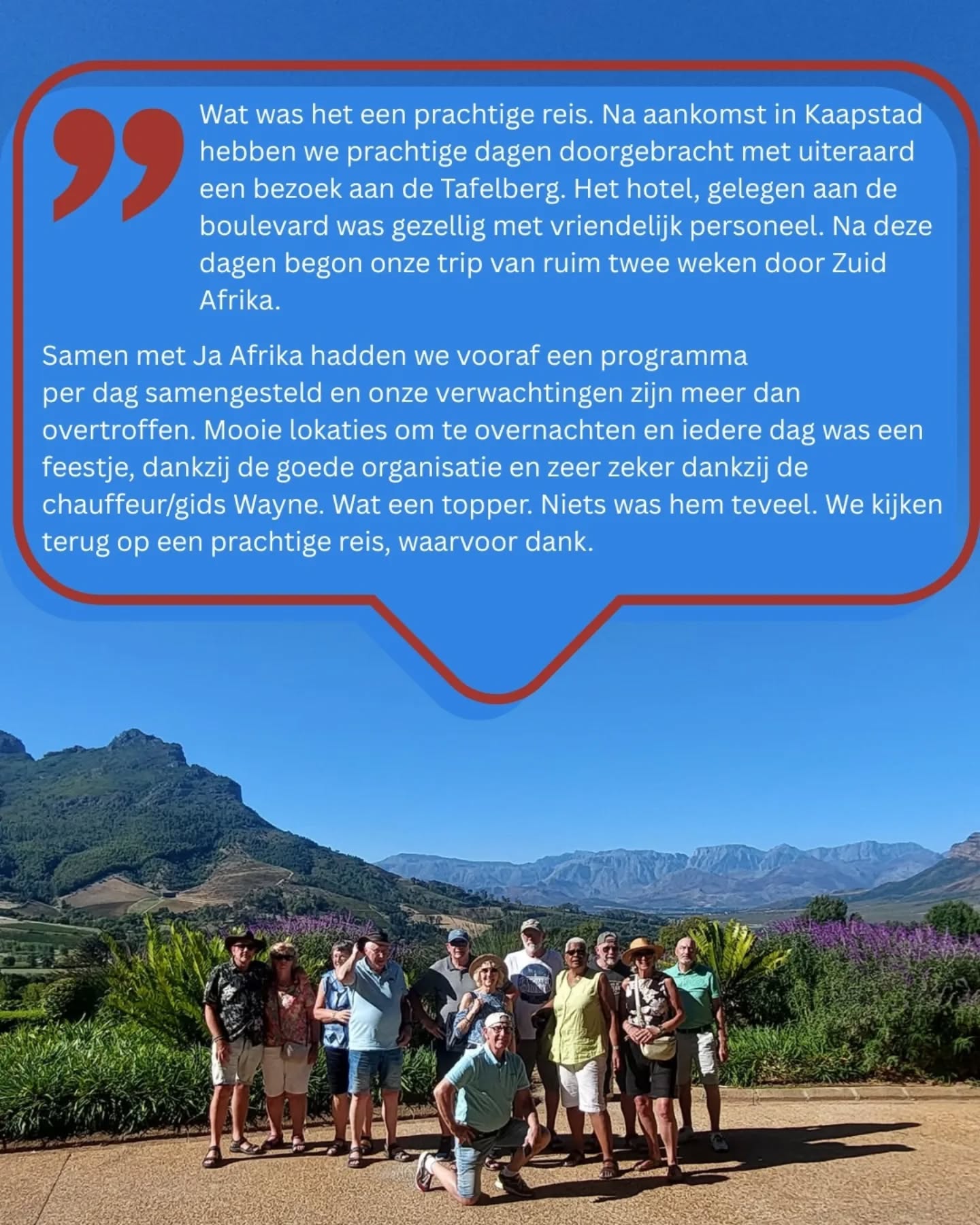 Wat een review om stil van te worden 🤍
Met z’n 12’en op avontuur door de West-Kaap en een stukje Oost-Kaap – van de iconische Tafelberg tot sfeervolle overnachtingsplekken en onvergetelijke dagen onderweg. 🌍✨
Dankbaar voor het vertrouwen én voor deze mooie woorden. Het doet ons zoveel plezier om te horen dat verwachtingen zijn overtroffen en dat alles tot in de puntjes is beleefd 🙌
En natuurlijk… een extra shout-out naar gids Wayne – een echte topper die elke dag bijzonder maakte! 🚐💫
Dromen jullie ook van zo’n reis? 🇿🇦
#zegook ja #groepsreis #zuidafrika #westkaap #oostkaap rondreis travelmemoreis bucketlist maatwerkreis reisadvies