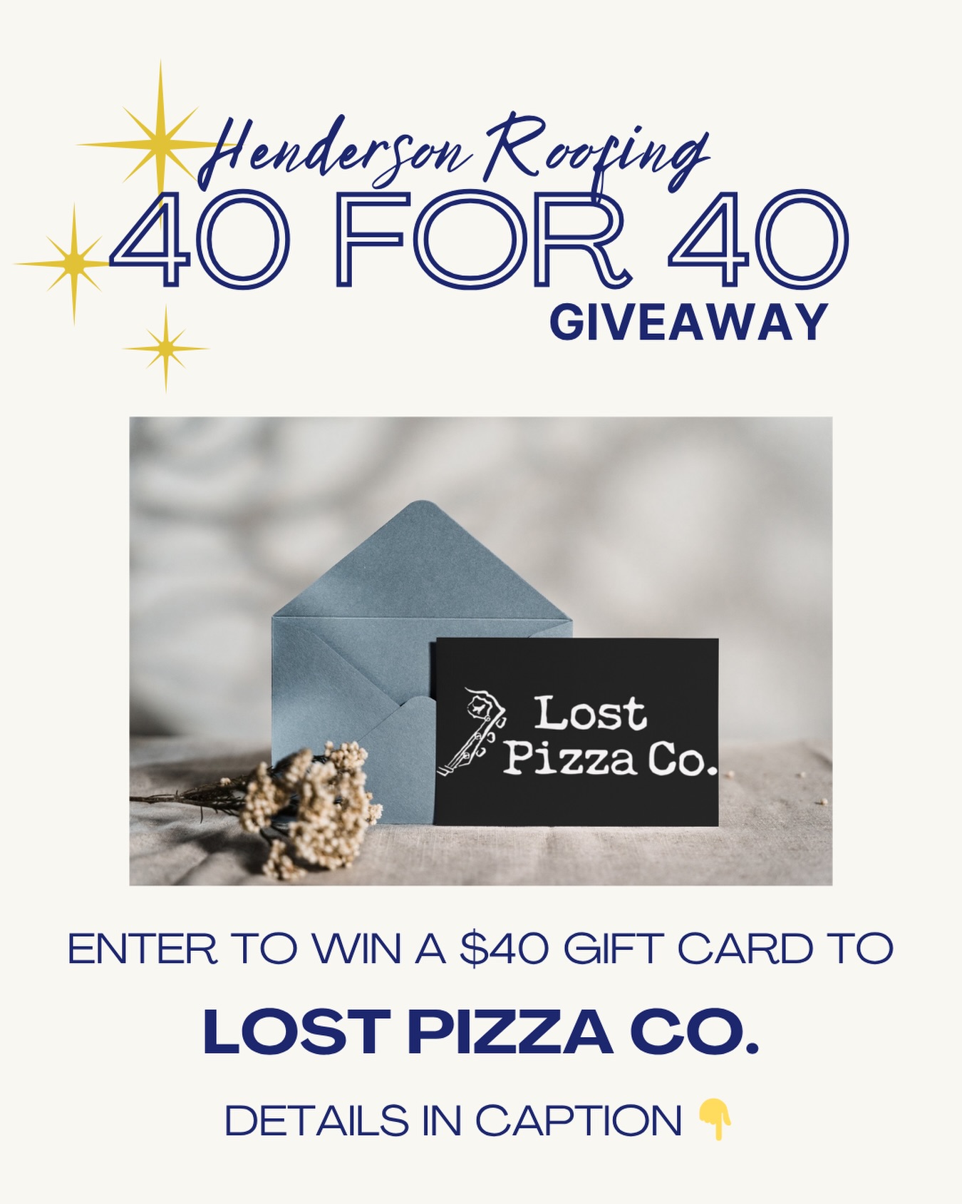 🎉40 FOR 40 GIVEAWAY🎉
Win a $40 gift card to Lost Pizza!
How to enter:
1. Follow @hendersonroofing
2. Like this post
3. Tag a friend in the comments
4. Share this post
Winner will be announced on 5/16 from this page. Dont forget to hop over to our Facebook account and enter there too for an extra chance! 👀