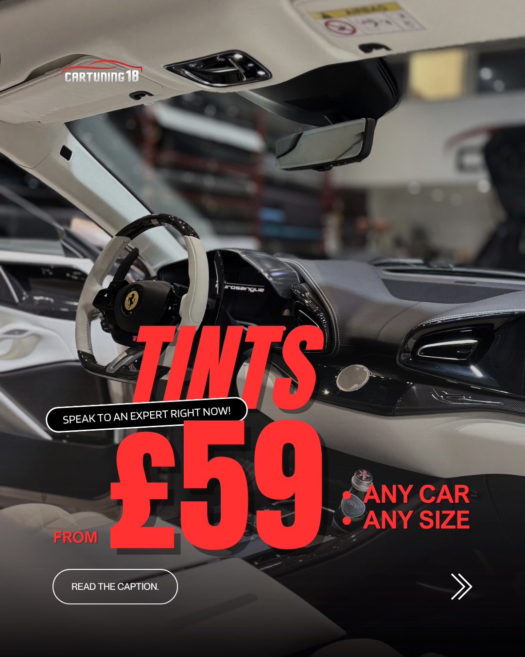DON’T MISS THIS OFFER!💥
Sales Opportunity For TINTS!
FRONT WINDOWS TINTS FOR £59
ANY CAR, ANY SIZE
Stop suffering from heat and sun exposure.
• Quick installation
• More premium look
• Immediate protection
SMALL CAR
BACK WINDOWS TINTS FROM £120 TO £100
FULL WINDOWS TINTS FROM £150 TO £130
PS: SUVs, Teslas, and estate cars are NOT INCLUDED.
• Less heat
• More comfort
• More sophisticated look
MEDIUM CAR
BACK WINDOWS TINTS FROM £130 TO £110
FULL WINDOWS TINTS FROM £160 TO £140
PS: SUVs, Teslas, and estate cars are NOT INCLUDED.
• Preserve Your Interior
• Block Harmful UV Rays
• Enjoy More Privacy
• Drive with Confidence
• Stay Cool
• Extra Protection in Accident
LARGE CAR
SUVS, TESLAS AND ESTATE CARS
Please CHECK THE PRICE with our team.
OTHER SERVICES:
• Full Vehicle Tinting
• Chameleon Tinting
• Windscreen Sun Stripe
• Full Body Wrap
• Chrome Delete
• Gloss Black Roof
• Smoked Effect Taillights
• Full or Partial Body PPF
• Headlights PPF
• Body kit Fittings
• Wheels Refurbishment
• Caliper Colour Change
OUR CONTACT:
📞 Call us: 020 8452 0499
📱 DM: 07713369538
✉️ info@cartuning18.co.uk
🔗 www.cartuning18.co.uk
📍NW2 3HD, Cricklewoody