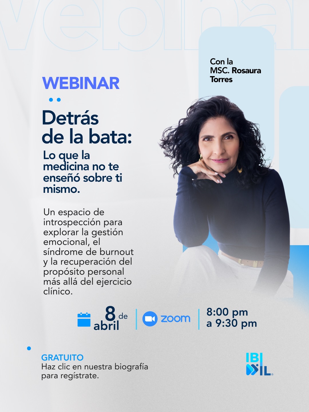 🗓️ Abril trae tres webinars gratuitos para seguir aprendiendo, ampliar la mirada y conectar con temas que hoy son clave en salud, bienestar y cuidado de la piel.
En IBIDIL reunimos tres encuentros online pensados para profesionales y personas interesadas en profundizar en conversaciones necesarias: el mundo emocional detrás del ejercicio médico, el impacto del ayuno en la salud y la forma correcta de entender lo que realmente dicen las etiquetas de tus productos.
🔵 8 de abril
Detrás de la bata: Lo que la medicina no te enseñó sobre ti mismo
Con la MSc. Rosaura Torres
🔵 15 de abril
El ayuno como interruptor de la eterna juventud
Con el Dr. Abraham De la Rosa
🔵 22 de abril
Skin-Intelligence: Aprende a leer tus productos como un formulador
Con la Lic. María Gabriela Torres
Todos serán vía Zoom, de 8:00 pm a 9:30 pm, y son totalmente gratuitos.
Escríbenos por DM para registrarte hoy.