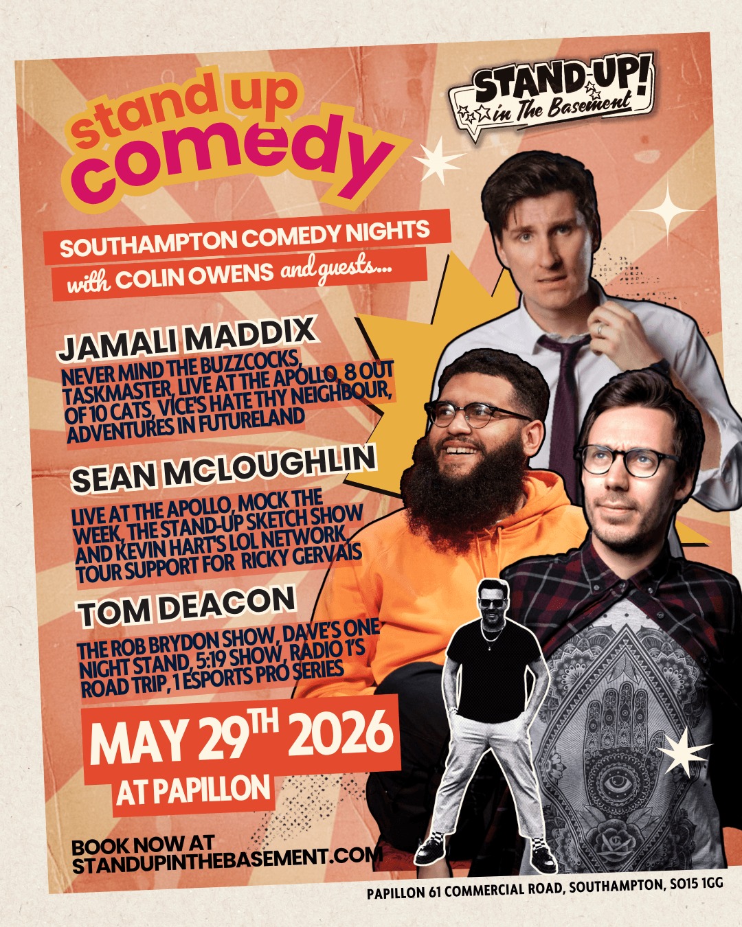 ⏳ ADVANCE TICKETS ON SALE NOW! Southampton comedy nights bringing big laughs & a top night out with the best circuit comics & familiar faces off the telly
—
Coming up in May...
@jamalimaddix
"Something to offend everyone." – ★★★★ THE SUNDAY TIMES
@seanmcloughlincomedy
“The best comedian you haven't heard of yet.” – Time Out
@tomhdeacon
“A mighty fine comic.” – The Guardian
––
👉 Find out more & book tickets
WWW.STANDUPINTHEBASEMENT.COM
––
📍 SOUTHAMPTON – @papillonsouthampton
61 Commercial Road, SO15 1GG // 2 min walk from Southampton Central Train Station