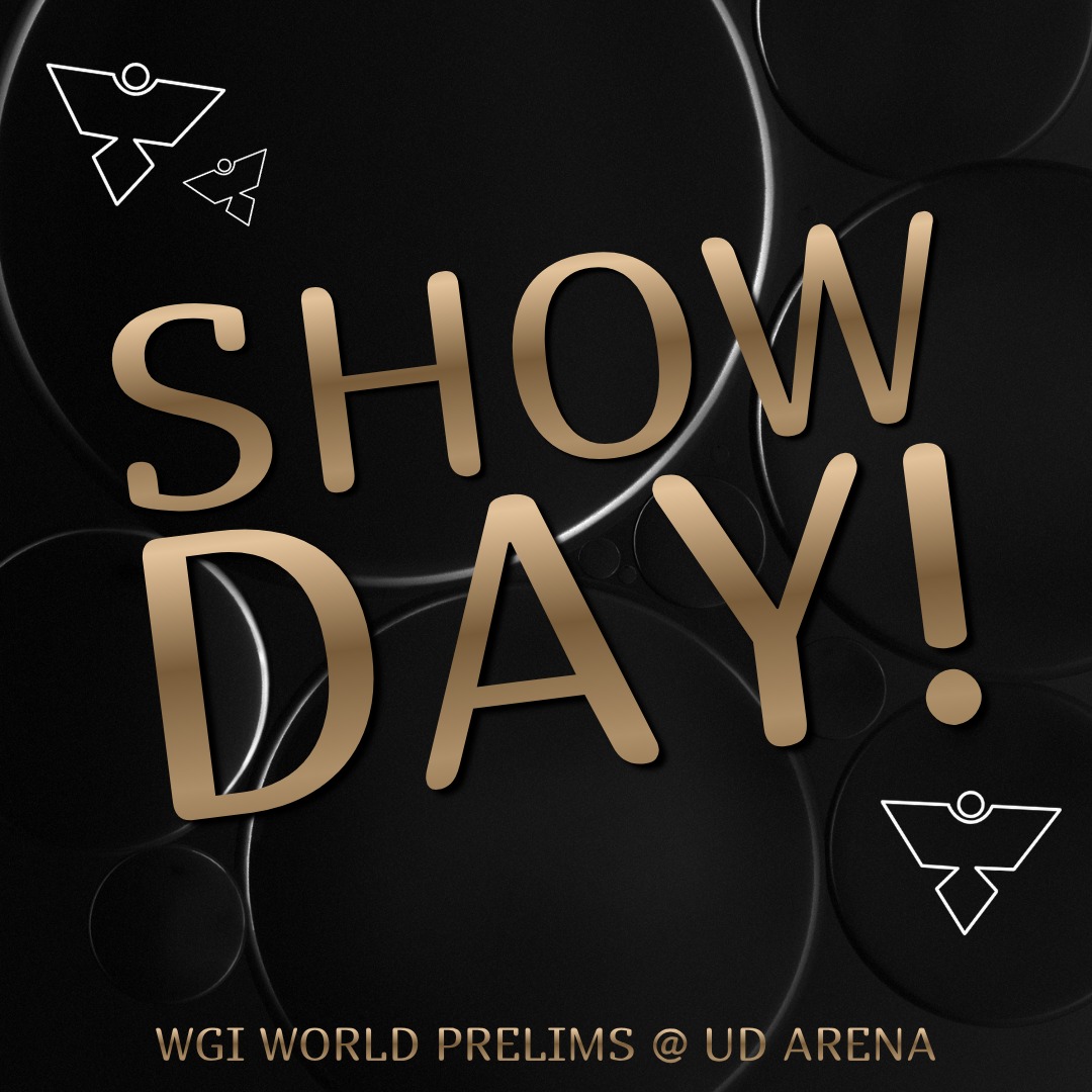 Happy Debbie Week! Catch "OTTO" at UD Arena Tonight, 10:20 PM, for WGI Prelims!!