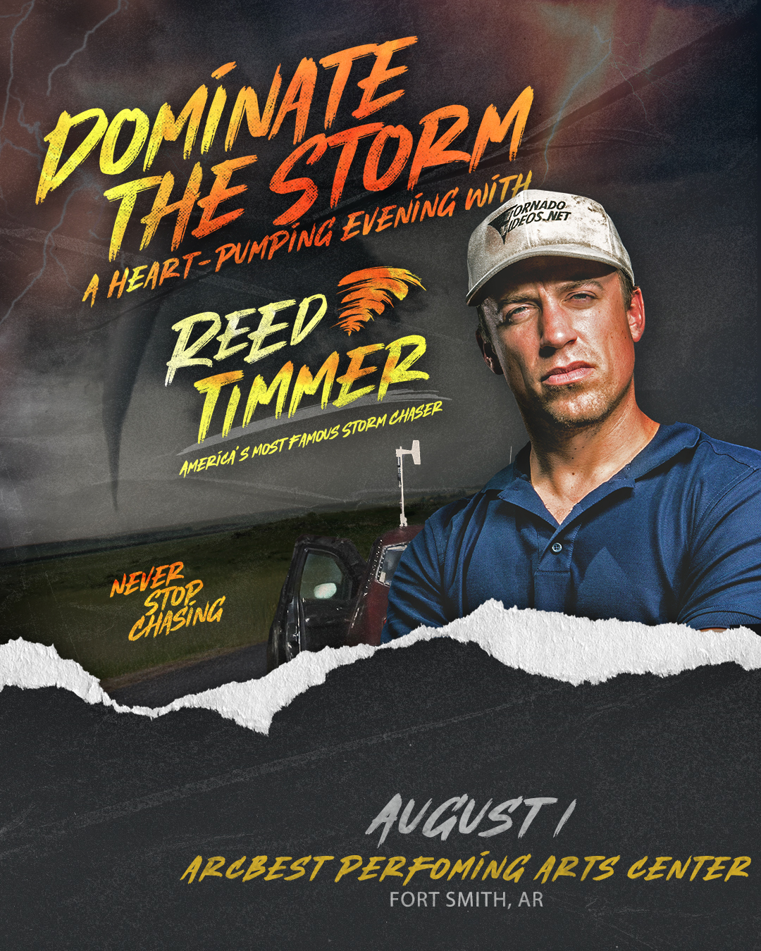 Ready to Dominate the Storm? ⛈️
Experience Reed Timmer live on August 1.
Secure your seats now.