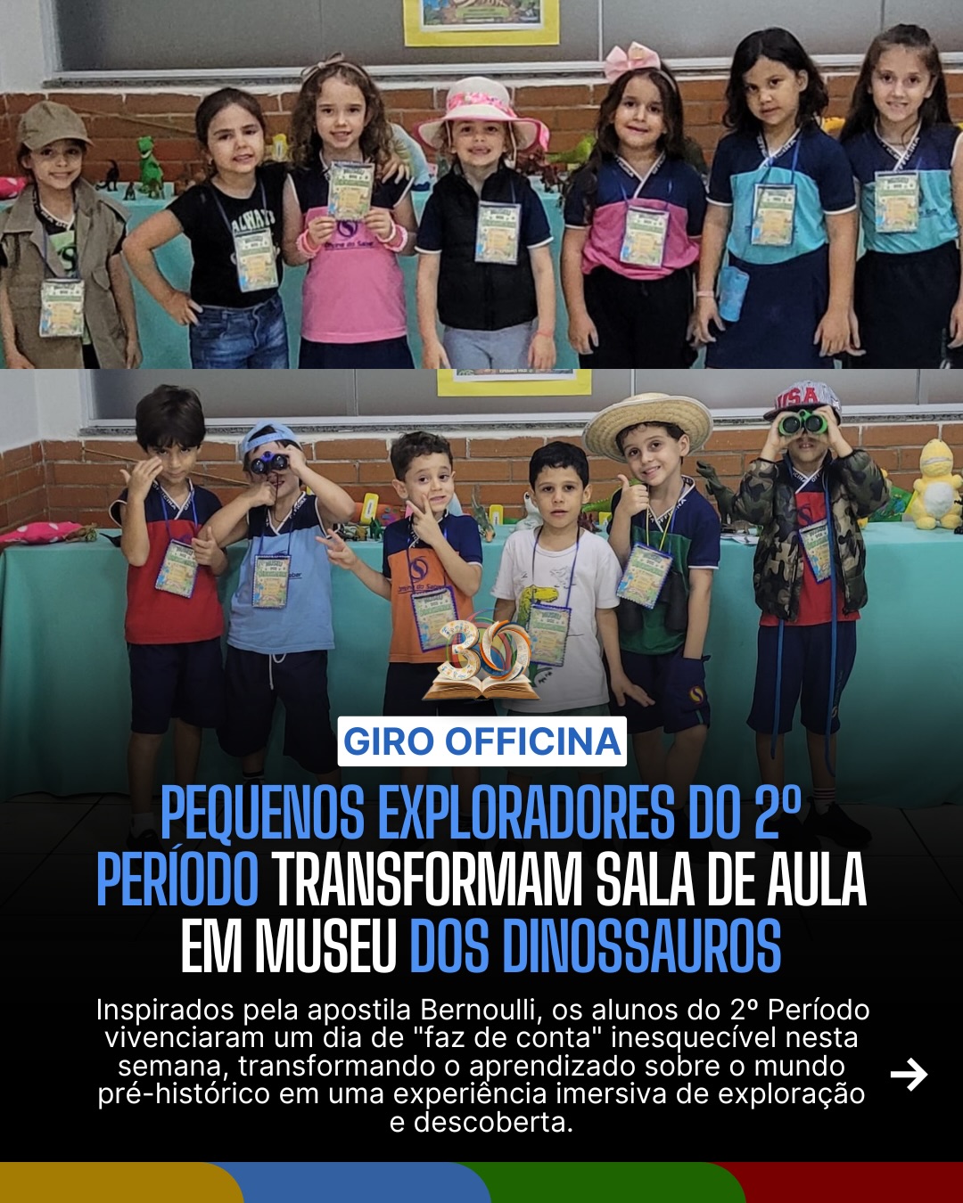 Um dia para ficar na história (pré-histórica)! 🦖✨
O 2º Período embarcou em um “Faz de Conta” inesquecível: o nosso próprio Museu dos Dinossauros! Inspirados pela apostila Bernoulli, nossos pequenos exploradores mergulharam de cabeça no mundo dos fósseis e descobriram curiosidades fascinantes sobre esses gigantes que habitaram a Terra. 🦴🔍
Ver o brilho no olhar de cada criança é a prova de que o aprendizado acontece de verdade quando é vivido com diversão e afeto. Transformamos o conteúdo em uma aventura real, onde a imaginação voou alto e o conhecimento virou brincadeira. Foi encantador acompanhar cada descoberta dessa turma incrível! 🎒🌿
#EducaçãoInfantil #MuseuDosDinossauros #AprenderBrincando #PequenosExploradores #Bernoulli