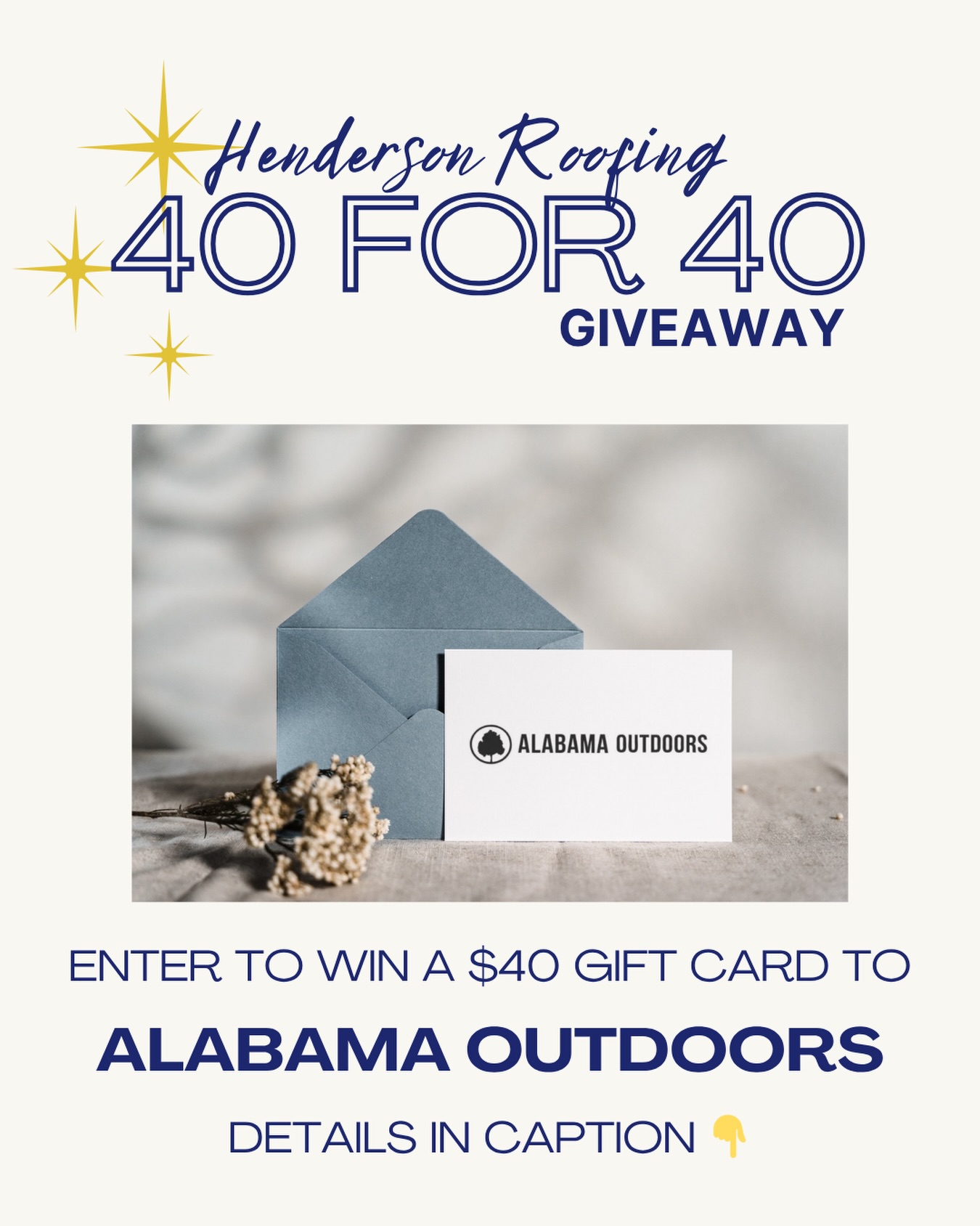 🎉40 FOR 40 GIVEAWAY🎉
Win a $40 gift card to Alabama Outdoors!
How to enter:
1. Follow @hendersonroofing
2. Like this post
3. Tag a friend in the comments
4. Share this post
Winner will be announced on 5/18 from this page. Dont forget to hop over to our Facebook account and enter there too for an extra chance! 👀