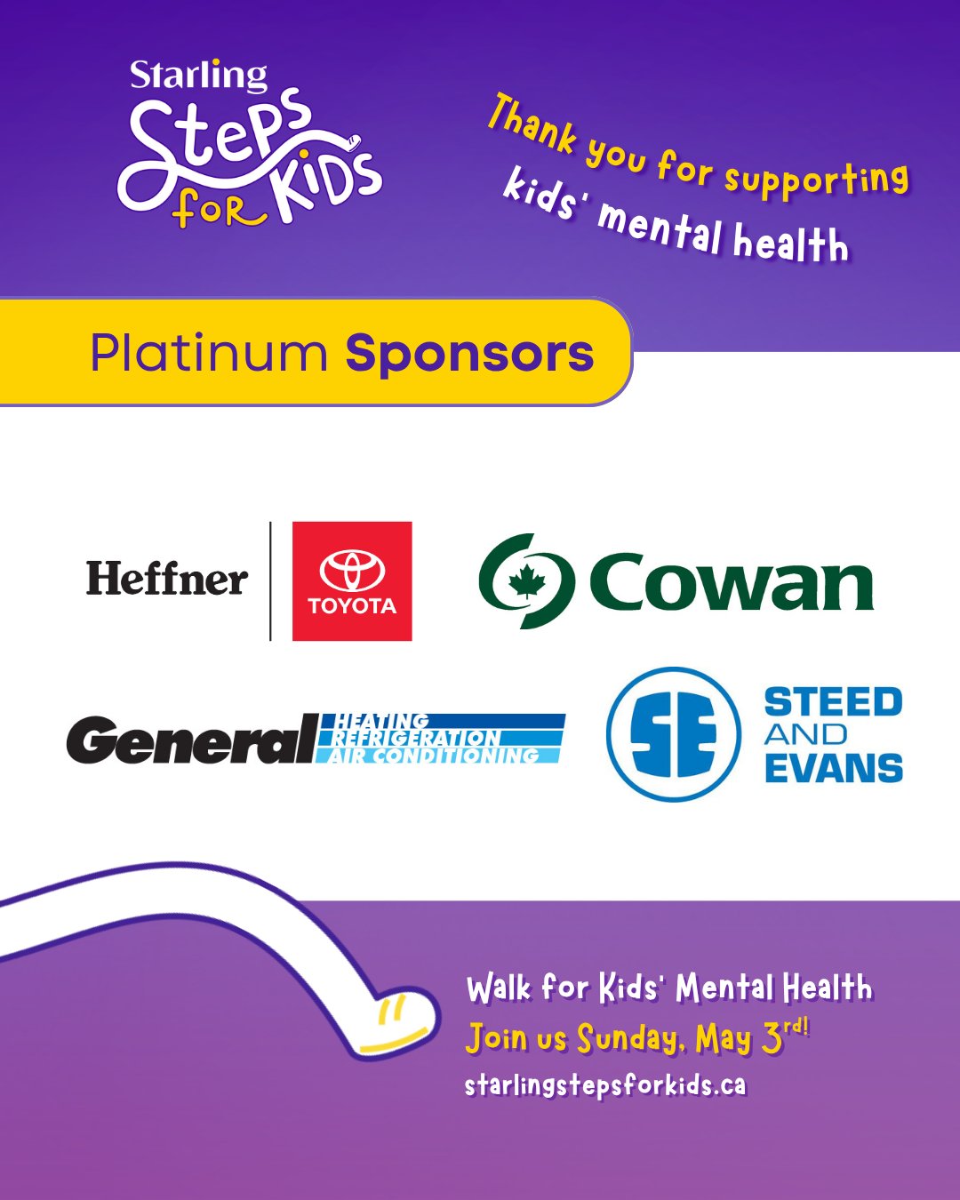 ✨Steps for Kids Sponsor Spotlight: Thank you to our Platinum Steps for Kids Sponsors!
Your generosity brings hope to children and youth in Waterloo Region facing mental health challenges, and helps provide exceptional care through specialized treatment programs and compassionate support.
@heffner.ca
@steedandevans
@we.are.cowan
#GeneralRefrigeration
You can be part of the impact too!
👉 Register today or create a team at www.starlingstepsforkids.ca
💛 Help us raise funds and spread awareness for kids' mental health
👟Walk with the community on May 3rd!
#StepsForKids2026 #LittleStepsBigImpact #ChildrensMentalHealthWeek #KidsMentalHealth #MentalHealthAwareness #WaterlooRegion