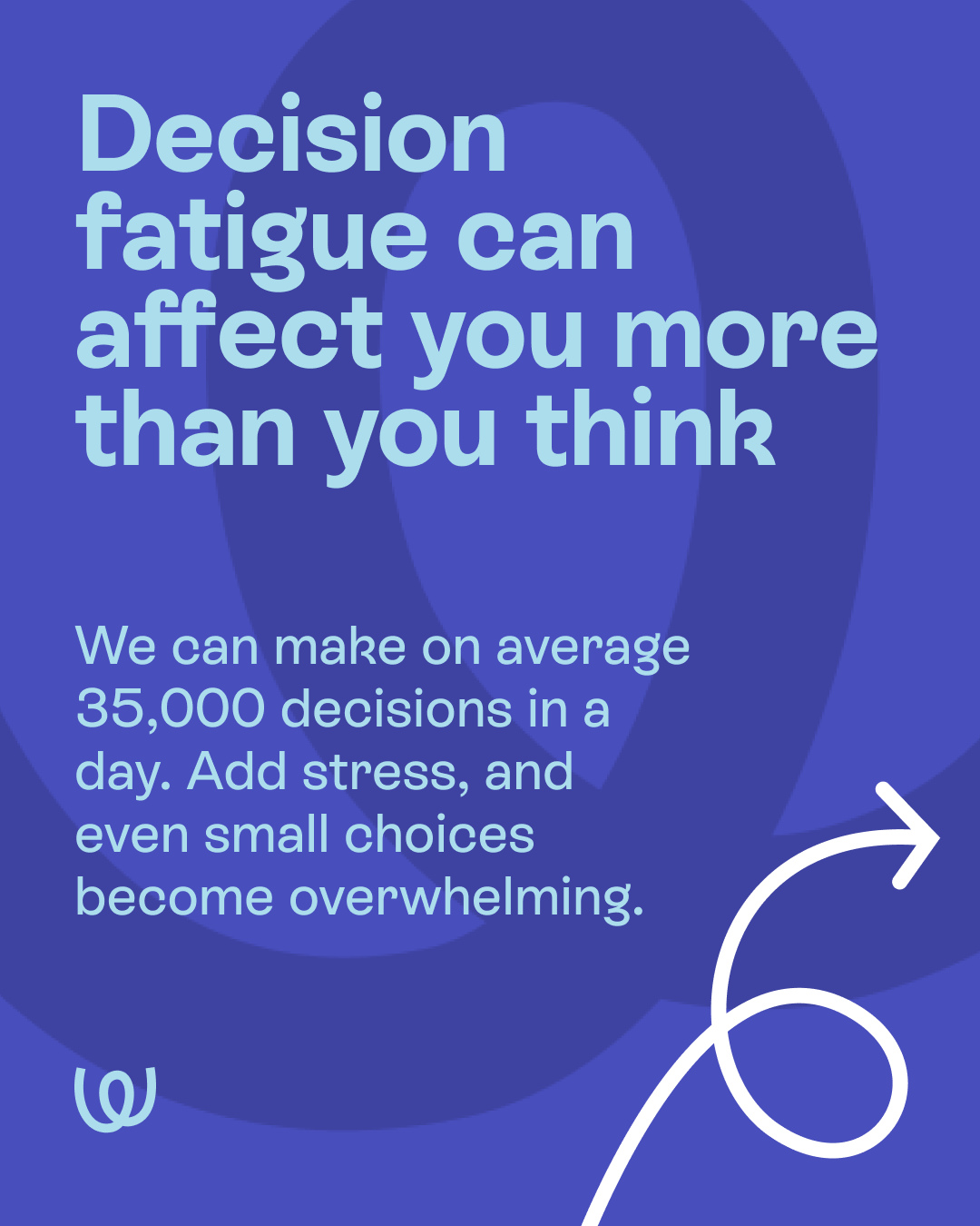 Picture this: you get home after a long day and realise you still need to stop by the supermarket. But first, you have to decide what to cook for dinner — and you feel your brain short circuit.
When your brain has been making decisions all day, it can simply run out of mental energy. This is called decision fatigue, and it’s especially common when you’re juggling lots of responsibilities, stress, or emotional load. When it sets in, even simple choices can feel impossible, and procrastination can creep in.
Swipe to learn what decision fatigue is, why it happens, and a few ways to make those moments a little easier.