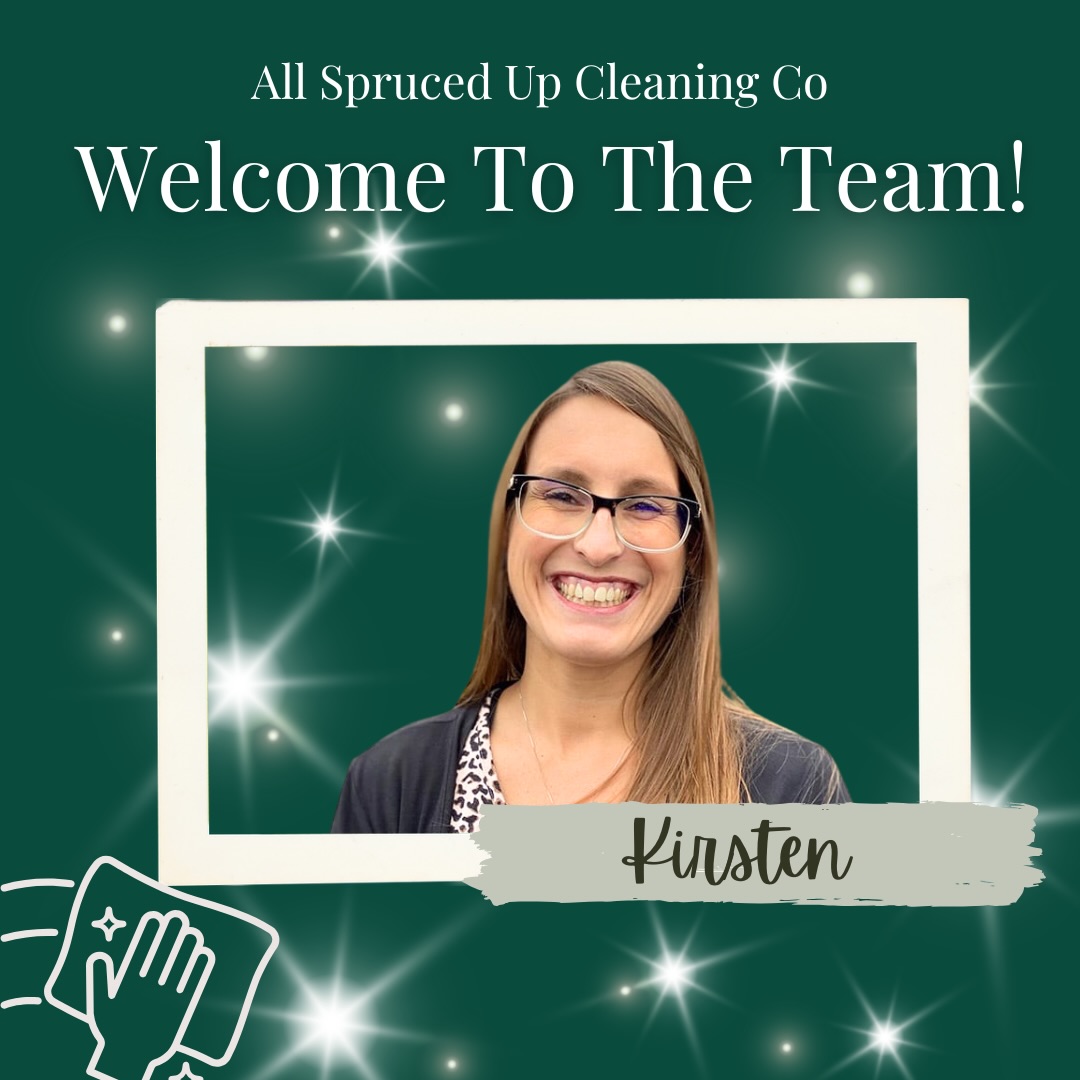 Kirsten has passed training with flying colors and her schedule is filling up!! We are so glad she has decided to join our team here at All Spruced Up! She is a great addition and her positive go-getter energy is so freshening!! Welcome to the team, we are so excited to have you here!! 💕😊