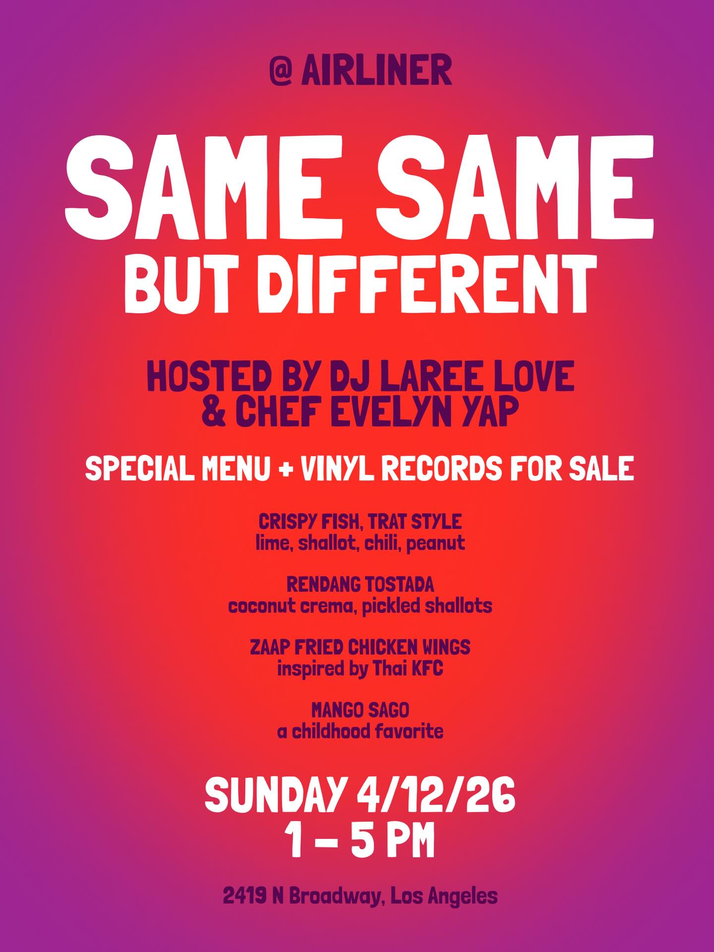 Back at The Airliner @airlinerbar this Sunday for my second popup there, invited back by Chef Vinh Nguyen @allinvinh
Same Same But Different is a menu of flavors that feel familiar, with a twist. Come by for good food, vinyl, music, and a Sunday hang.
4/12/26 | 1 to 5 PM | 2419 N Broadway, Los Angeles
#Happivore #popup #LAeats