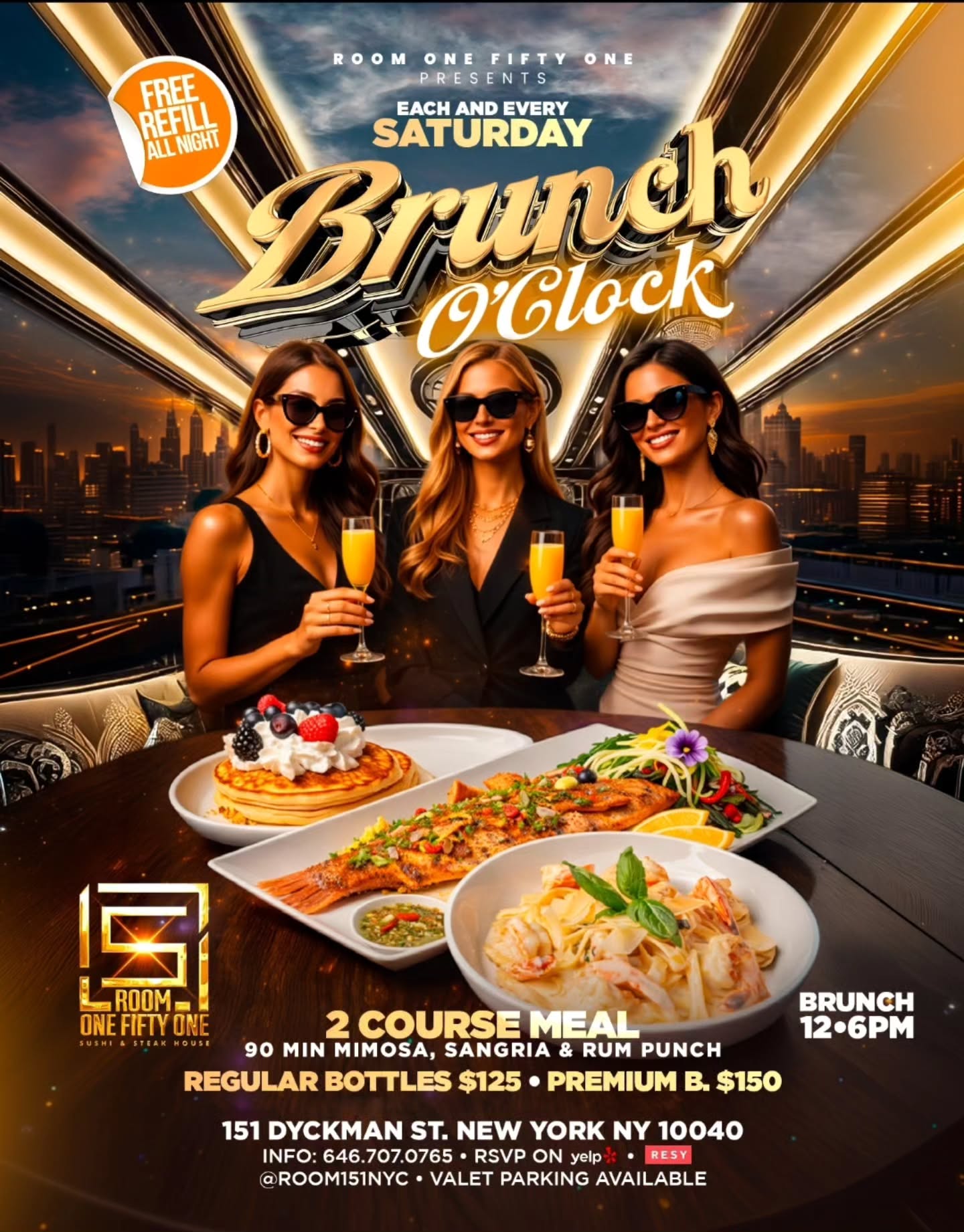 Every Saturday at Room 151, it’s all about good vibes, great food, and bottomless energy 🍾
🍽 2 Course Meal
🥂 90 min Mimosas, Sangria & Rum Punch
🌇 Brunch: 12PM–6PM
🍾 Bottles: Regular $125 | Premium $150
Link up with your crew and make it a brunch to remember
📍151 Dyckman St, NY
📞 RSVP: 646.707.0765
#Room151 #BrunchOClock #NYCBrunch #SaturdayVibes #Dyckman BottomlessBrunch