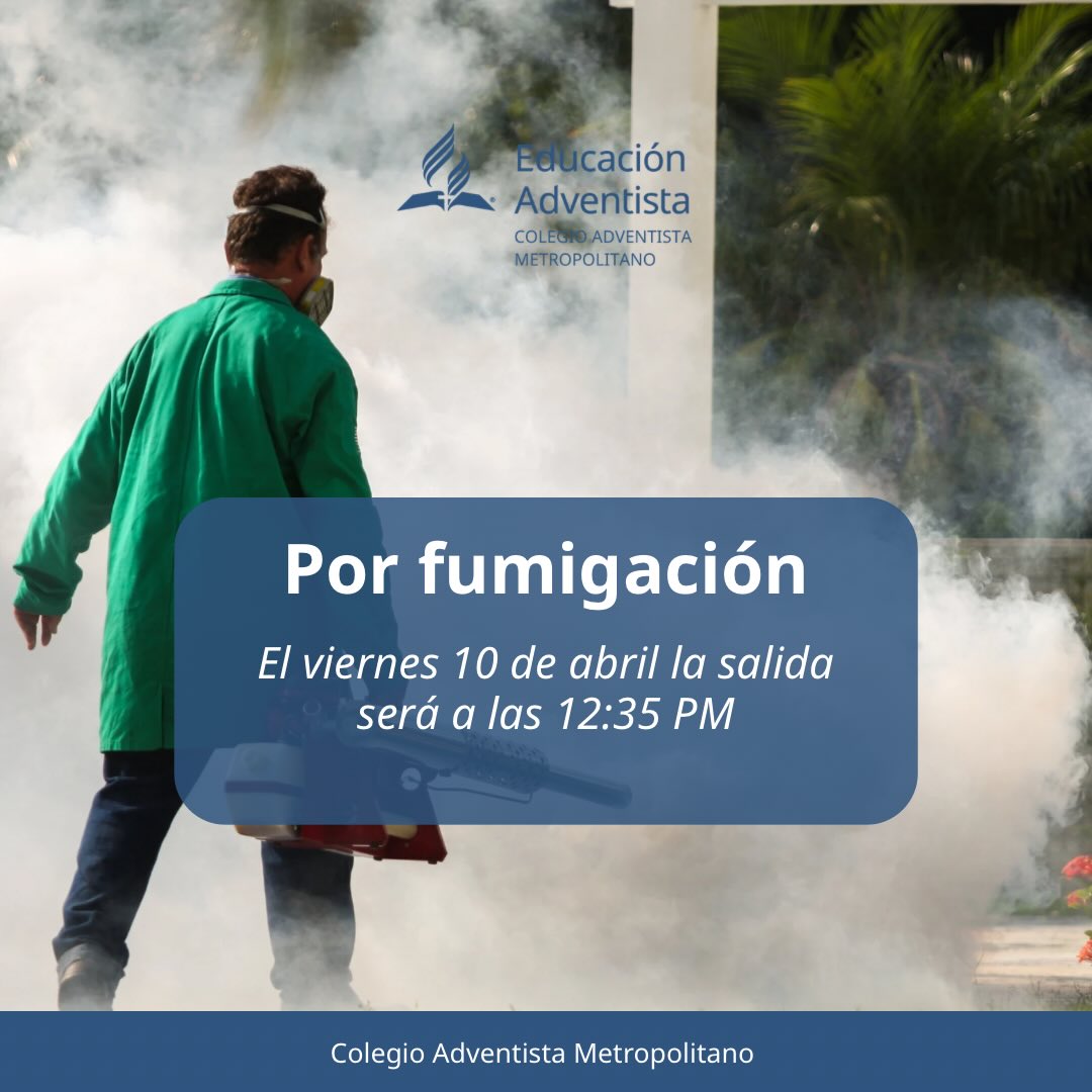 📢 ATENCIÓN: Ajuste de horario por jornada de fumigación.