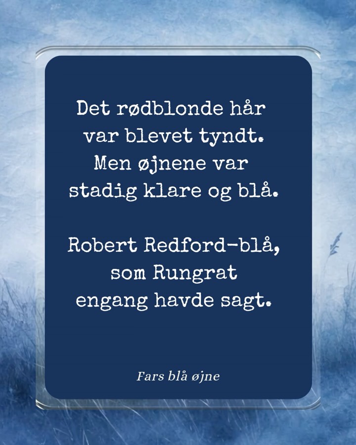 Små øjeblikke fra Fars blå øjne 💙
Det, vi siger. Det, vi ikke siger.
Og det, der alligevel sker imellem os.
#farsblåøjne #læselyst #dklit #bookstagramdk