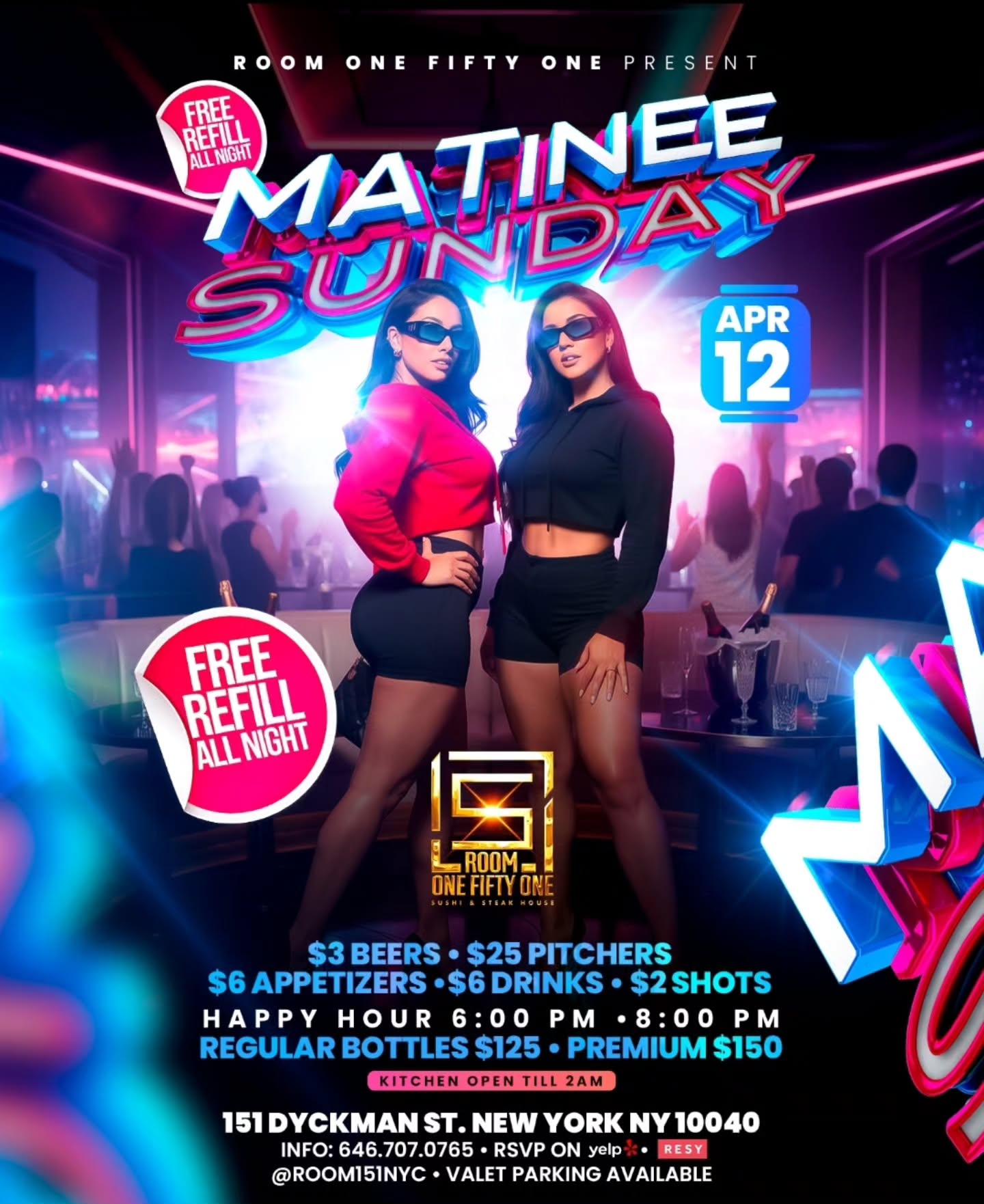 This April 12, Room 151 is bringing the vibes, the drinks, and the energy all night long 🍾
🍻 $3 Beers • $25 Pitchers
🍤 $6 Appetizers • $6 Drinks • $2 Shots
🥂 Happy Hour: 6PM–8PM
🍾 Bottles: Regular $125 | Premium $150
🔥 Kitchen open till 2AM
Pull up with your crew and turn Sunday into a movie 🎬
📍151 Dyckman St, NY
📞 RSVP: 646.707.0765
#Room151 #MatineeSunday #SundayVibes #NYCNightlife #Dyckman HappyHourNYC