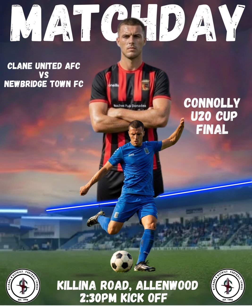 Live updates first the Connollly U20 Cup final between Clane United Football Club and Newbridge Town FC in allenwood.
Then the opening game in the Leinster Power Flushing & Plumbing Services premier, between St.Anthonys Youths FC and Moone Celtic FC later this evening