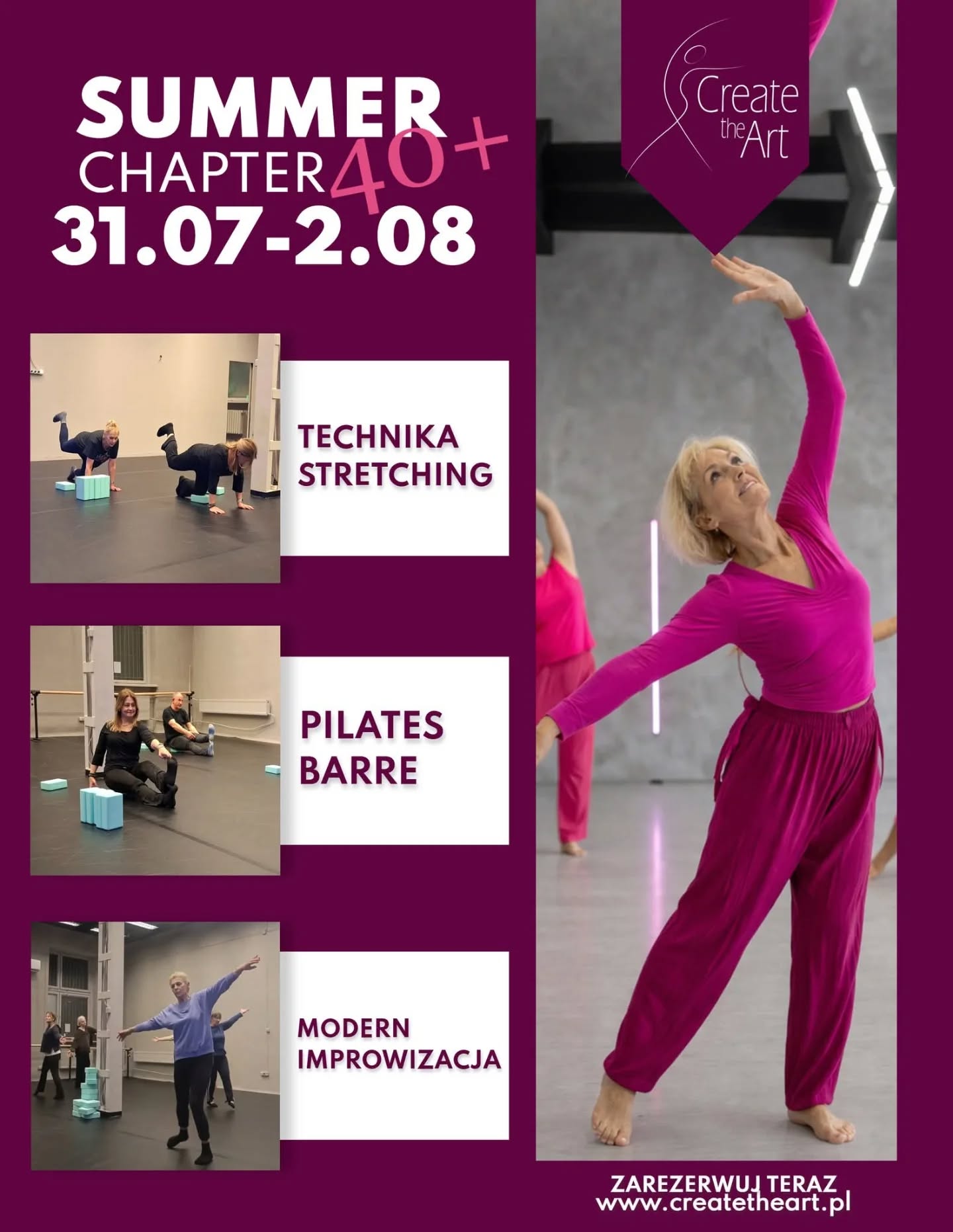 ☀️SUMMER CHAPTER 40+☀️
✨ Warsztaty taneczne dla kobiet 40+ ✨
Zatrzymaj się na chwilę i podaruj sobie 3 dni ruchu, energii i mocy 💃
W programie:
– technika tańca
– stretching
– pilates
– barre
– modern
– improwizacja
Bez względu na poziom – liczy się radość z ruchu i bycie tu i teraz ❤️
To czas dla Ciebie: na wzmocnienie ciała, rozluźnienie napięć i odkrycie swojej swobody w tańcu.
🌿 Kameralna atmosfera
🌿 Wspierająca przestrzeń
🌿 Duża dawka inspiracji
Dołącz i poczuj, jak dobrze jest się poruszać ✨
📅 31 lipca - 2 sierpnia
💃Prowadzące:
Aneta Bułka
Agnieszka Sterczyńska
Harmonogram:
31 lipca
17:00-18:00 Barre
18:00-19:00 Modern
19:00-20:00 Stretching
1 sierpnia
17:00-18:00 Pilates
18:00-19:00 Improwizacja
19:00-20:00 Technika
2 sierpnia
17:00-18:00 Pilates
18:00-19:00 Modern
19:00-20:00 Stretching
📩 Zapisz się już teraz! https://www.createtheart.pl/service-page/summer-chapter-40