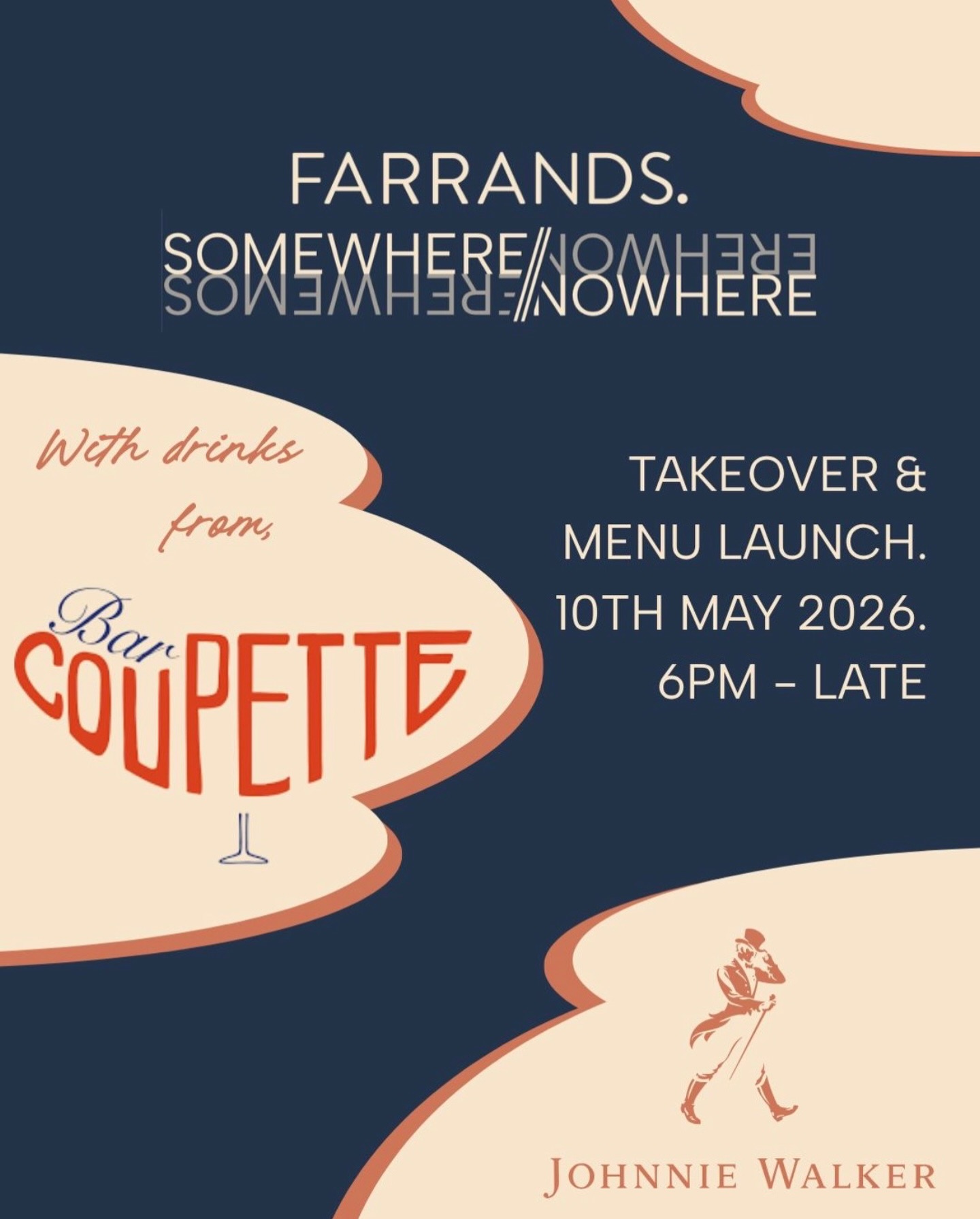SOMEWHERE // NOWHERE x COUPETTE
On 10th May, we’ll be launching our new menu Somewhere // Nowhere and we’re marking it with a proper night behind the bar.
We’ll be joined by @coupettelondon bringing their signature style up from London for a one-night takeover, alongside Johnnie Walker.
It’s the first chance to explore the new menu, a collection of drinks built around the idea of Somewhere / Nowhere, alongside a full evening of guest serves, familiar faces and a bar that will be moving from the moment we open.
Expect a busy room, great music, and drinks worth staying for.
From 6pm until late