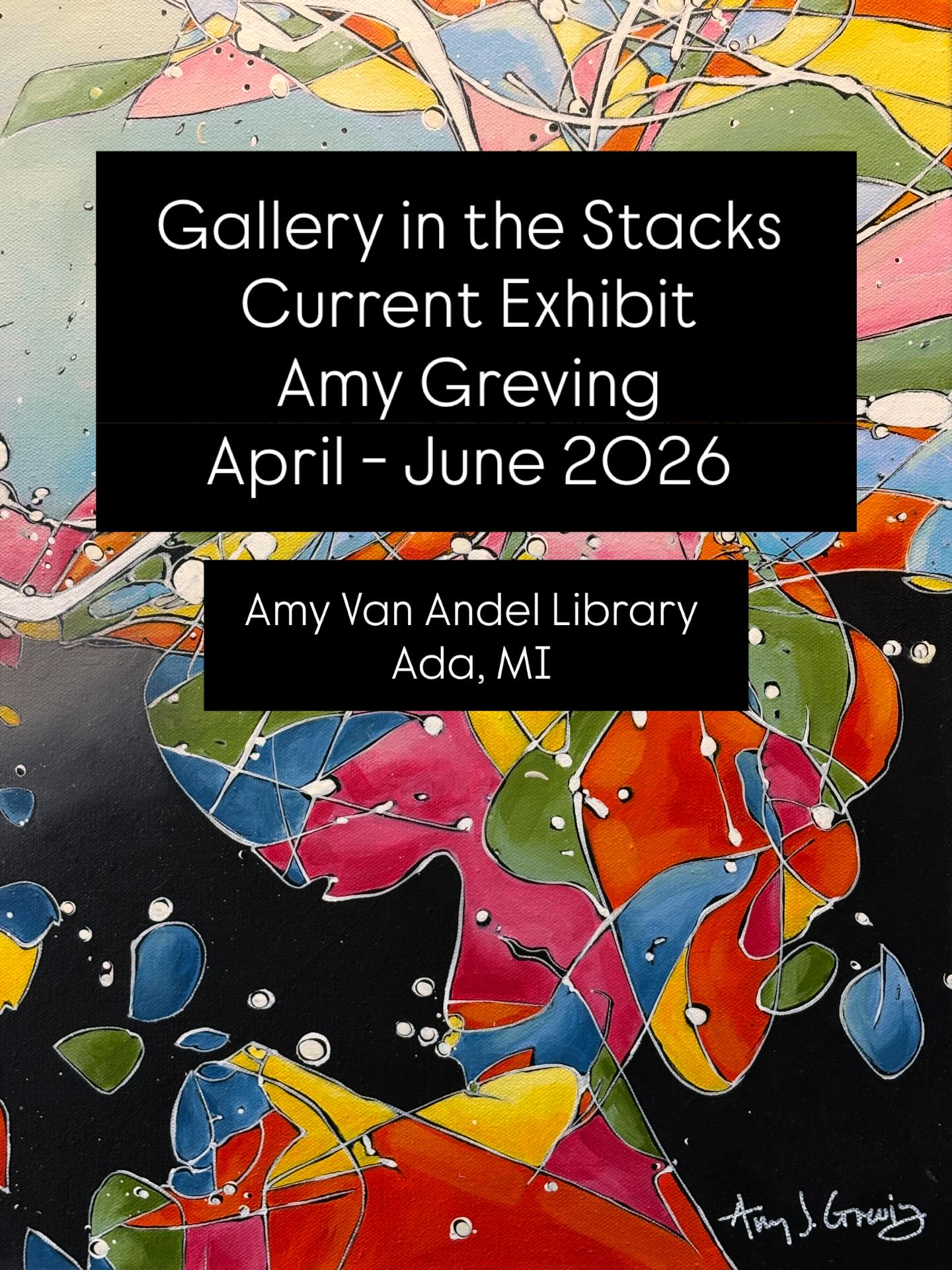 Gallery in the Stacks - Current Exhibit
Amy Greving
April - June 2026
Artist Reception
April 13th 4-7:30pm
Located on the first floor of the library
“The nature of life is change, a slice of time which is unique from the moment I capture it. I try and stay
tuned into the presence of each moment, so I am able to see the beauty that surrounds me. Even though beauty is subjective, it is something I recognize unmistakably and immediately. Beauty has the ability to inspire me.
What is the purpose of art if not to inspire and conjure emotions and ideas whatever they may be?”
- excerpt from Amy’s artist statement
Learn more about Amy: amygreving.com 🎨
