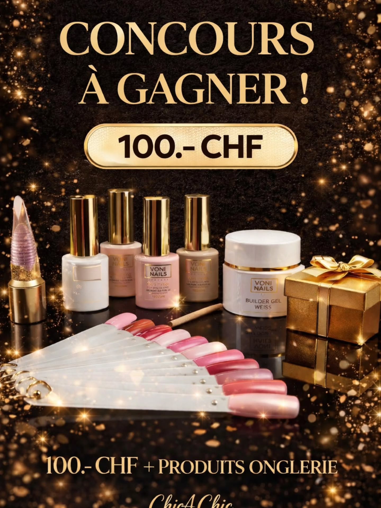 🎁 CONCOURS CHICACHIC 🎁
À l’occasion des 1500 followers, tente de gagner :
✨ 100.- CHF de bon d’achat
✨ + des produits onglerie
💅 POUR PARTICIPER :
✔️ Suivre @chicachic.nailshop
✔️ Liker cette publication
✔️ Commenter en identifiant 2 amies
✨ BONUS :
🔁 Partage ce concours en story
= double chance de gagner
⏳ INFOS :
📅 Tirage au sort le 15 avril 2026
📍 Ouvert à la Suisse
👤 Le/la gagnant(e) sera contacté(e) en message privé
Bonne chance 🤞